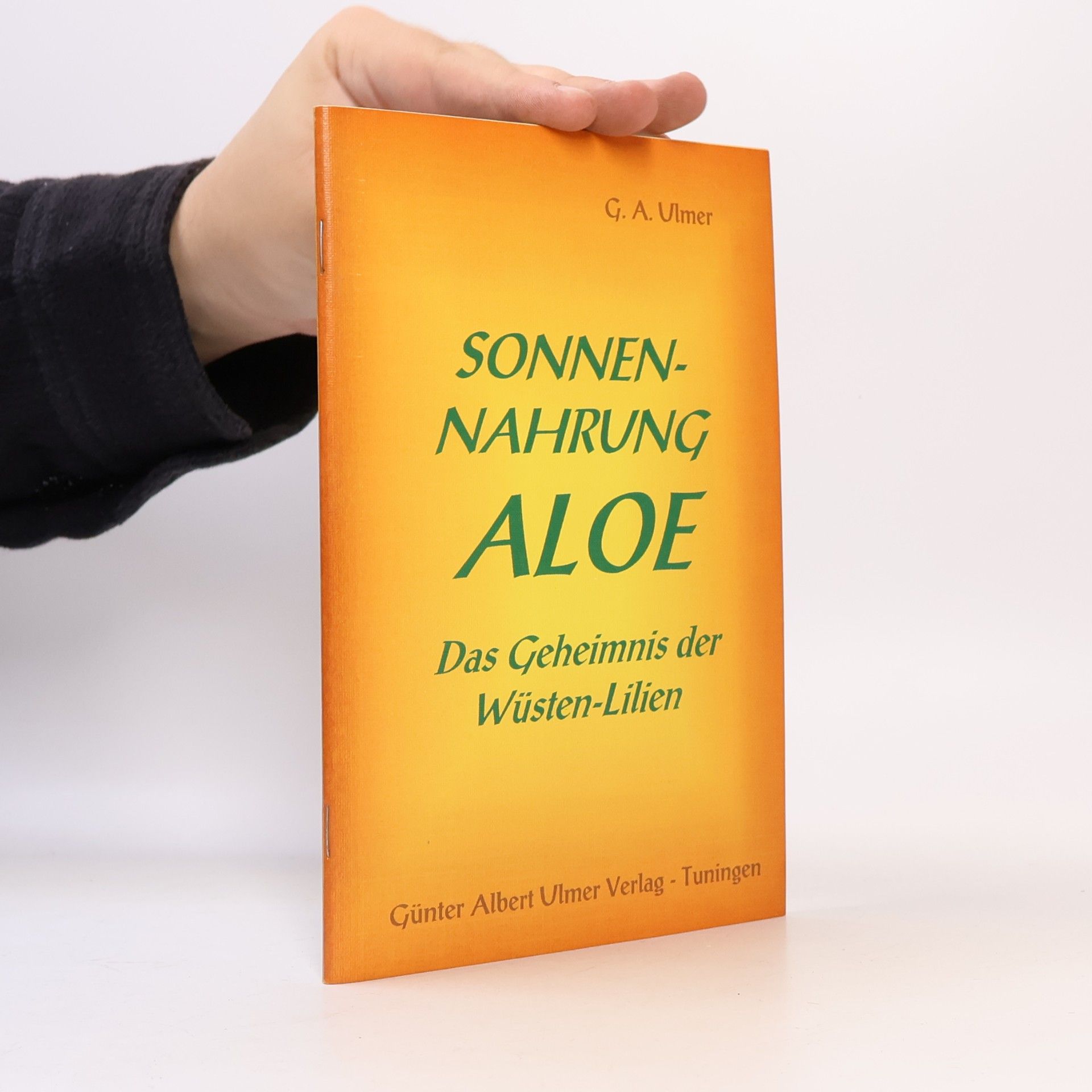 Günter A. Ulmer Sonnennahrung Aloe