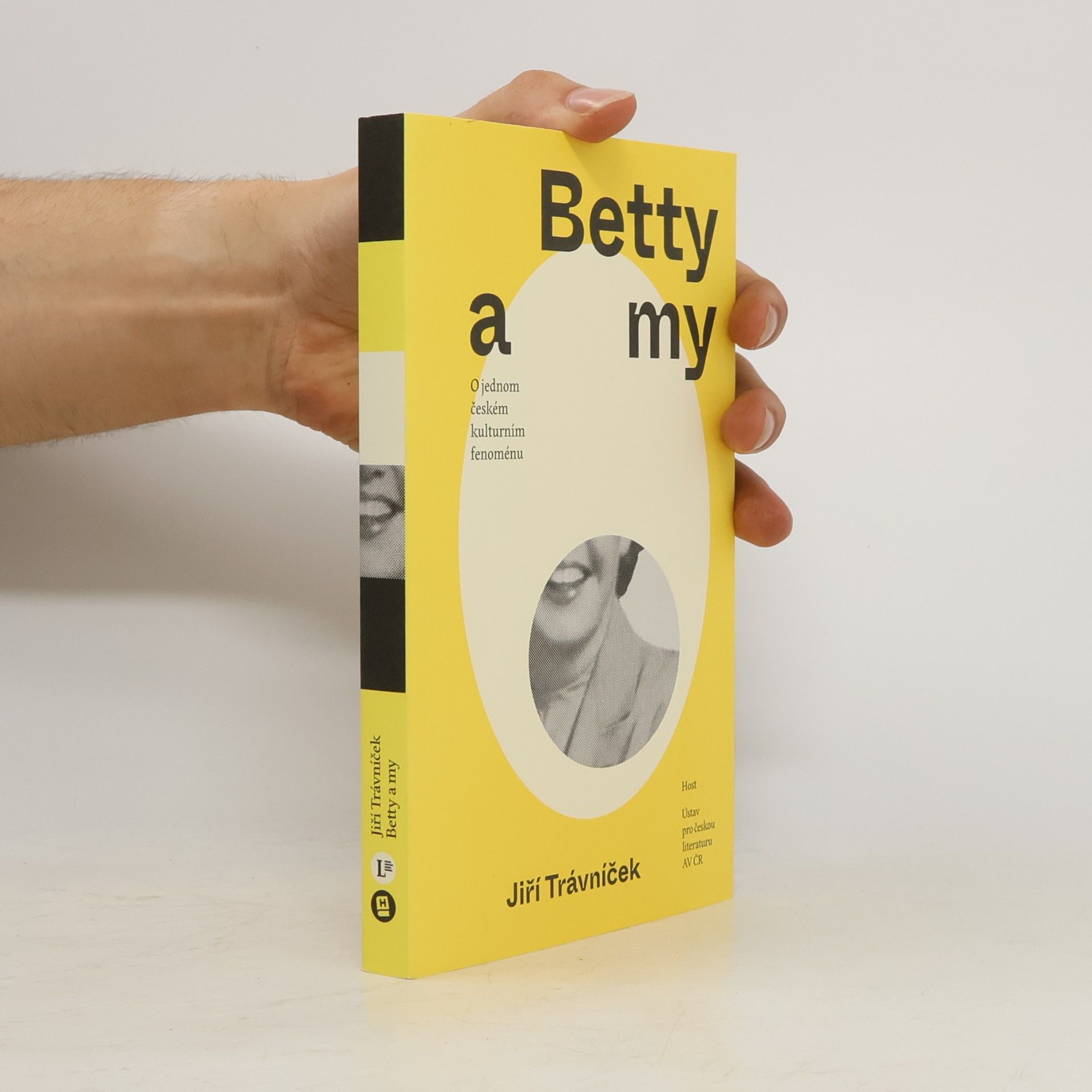 Jiří Trávníček Betty a my: o jednom českém kulturním fenoménu