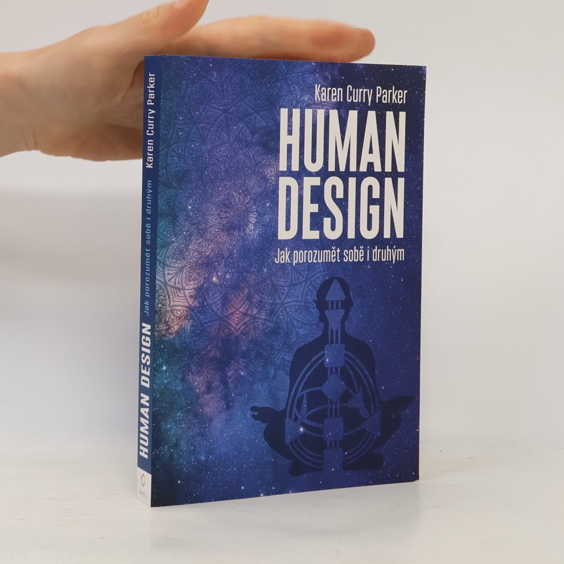 Jessica Curry Human design - Jak porozumět sobě i druhým