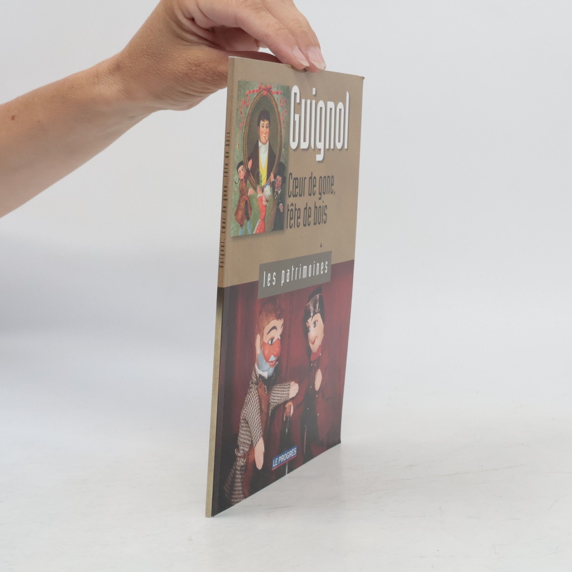 Collectif d'auteurs Les patrimoines: Guignol
