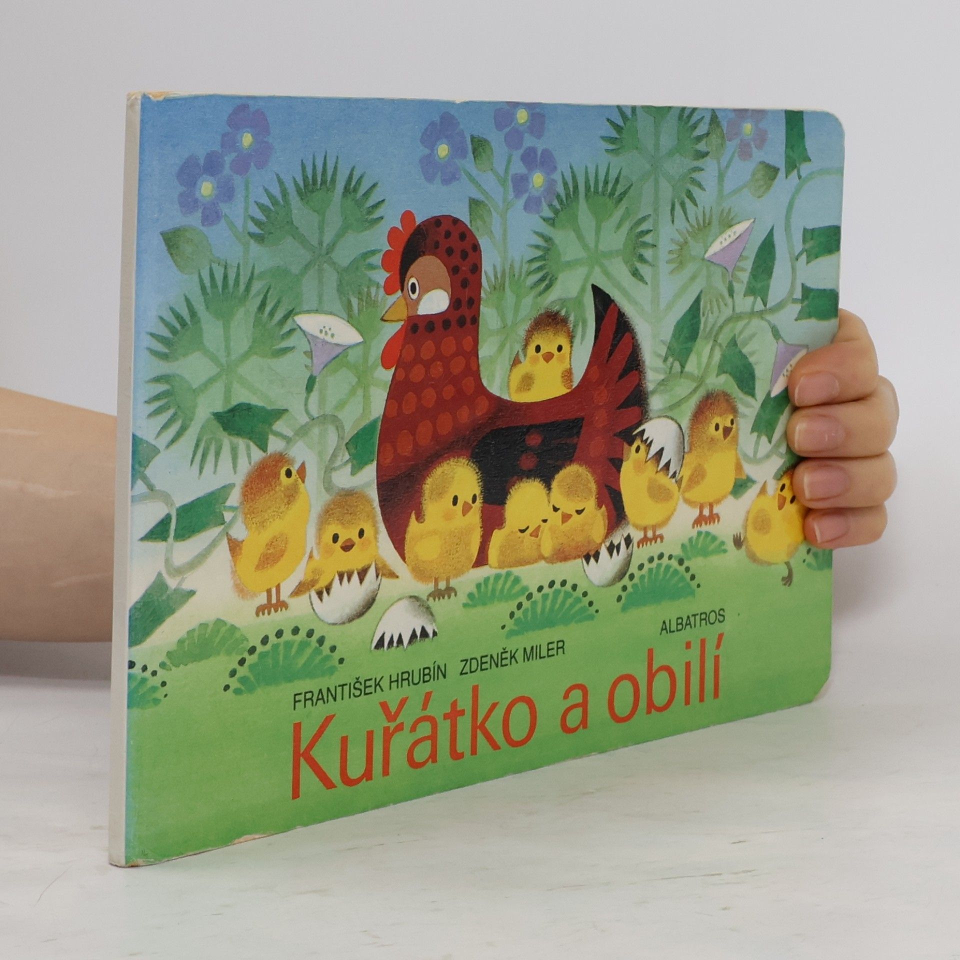 František Hrubín Kuřátko a obilí