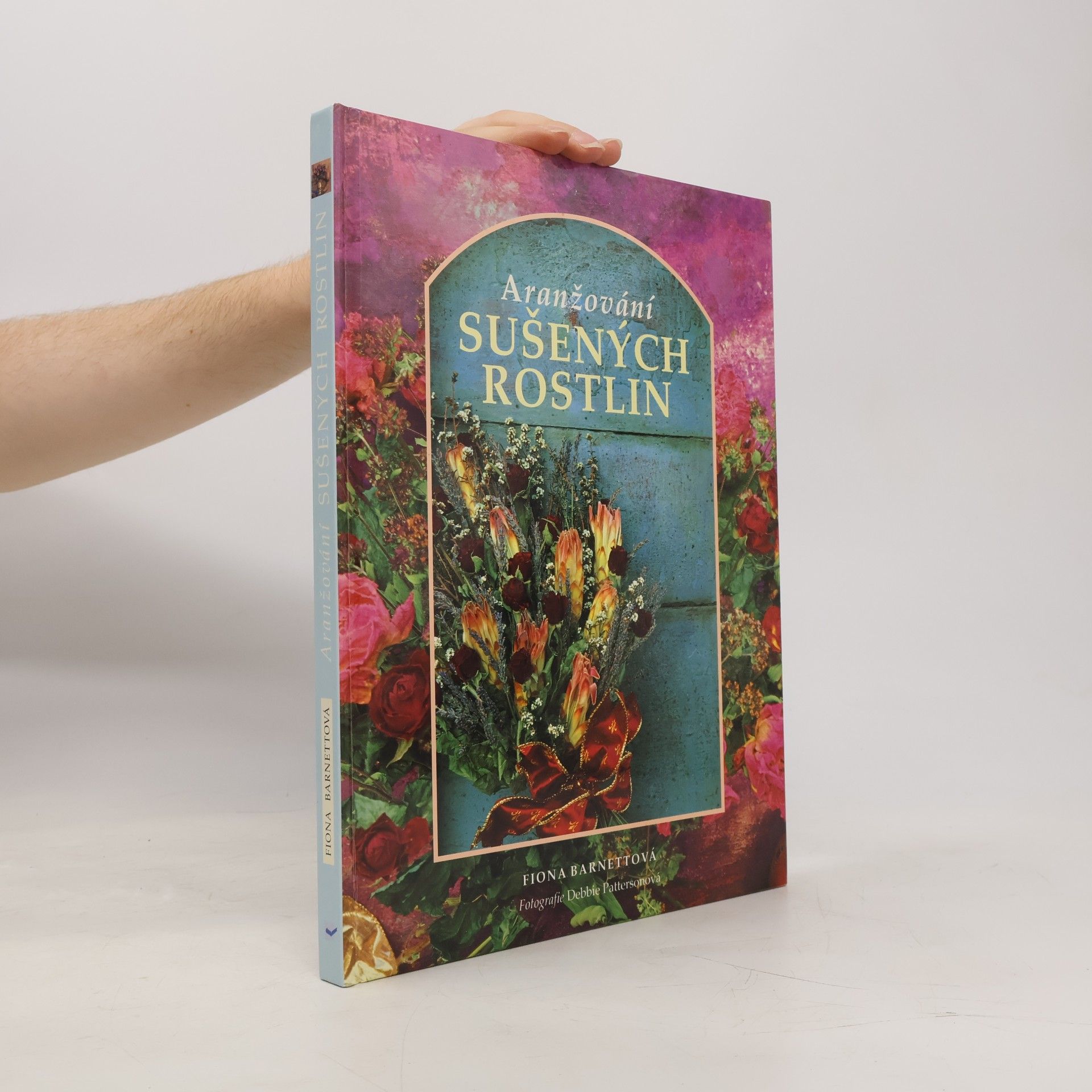 Fiona Barnett Aranžování sušených rostlin