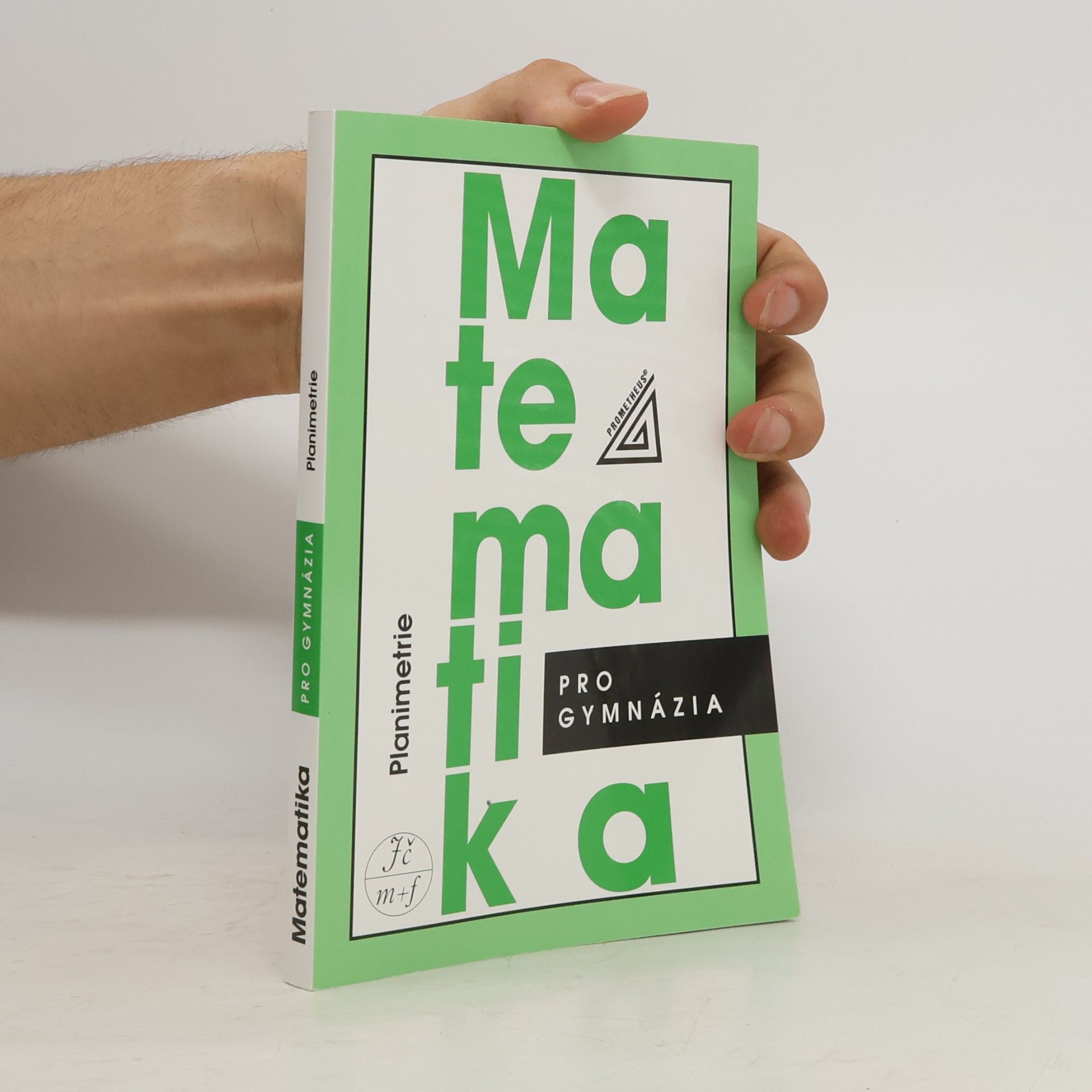 Matematika pro gymnázia: planimetrie