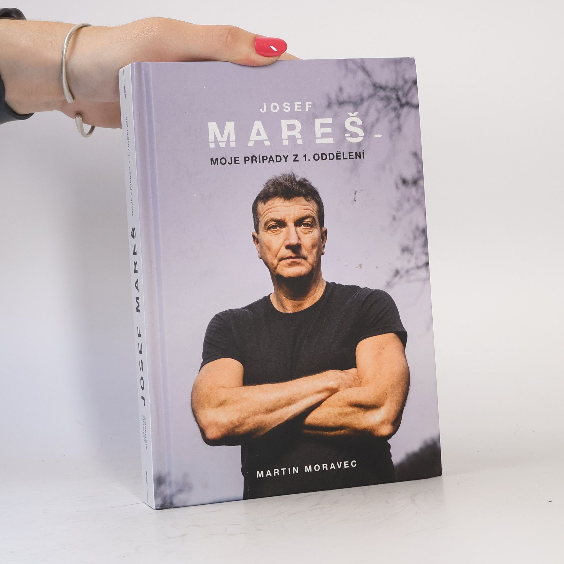 Josef Mareš: Moje případy z 1. oddělení