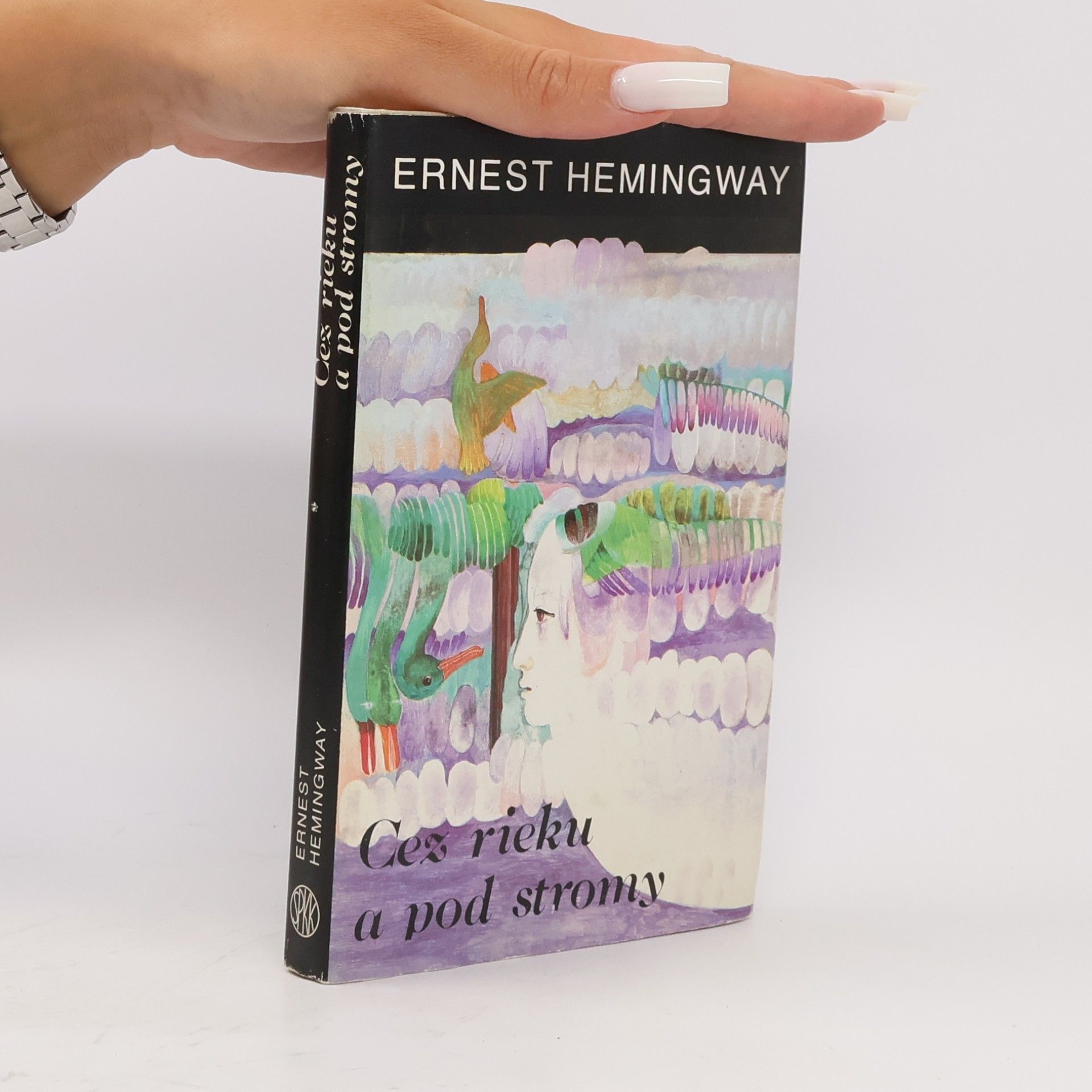 Ernest Hemingway Cez rieku a pod stromy