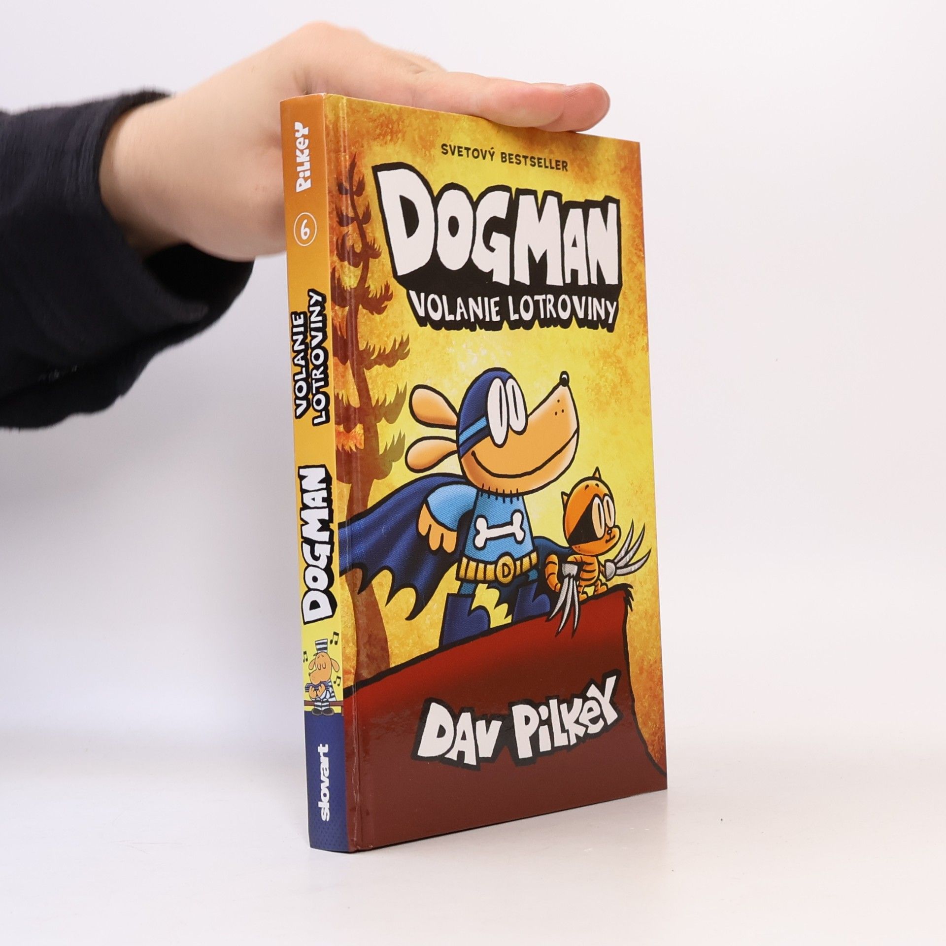 Dav Pilkey Dogman 6. Volanie lotroviny