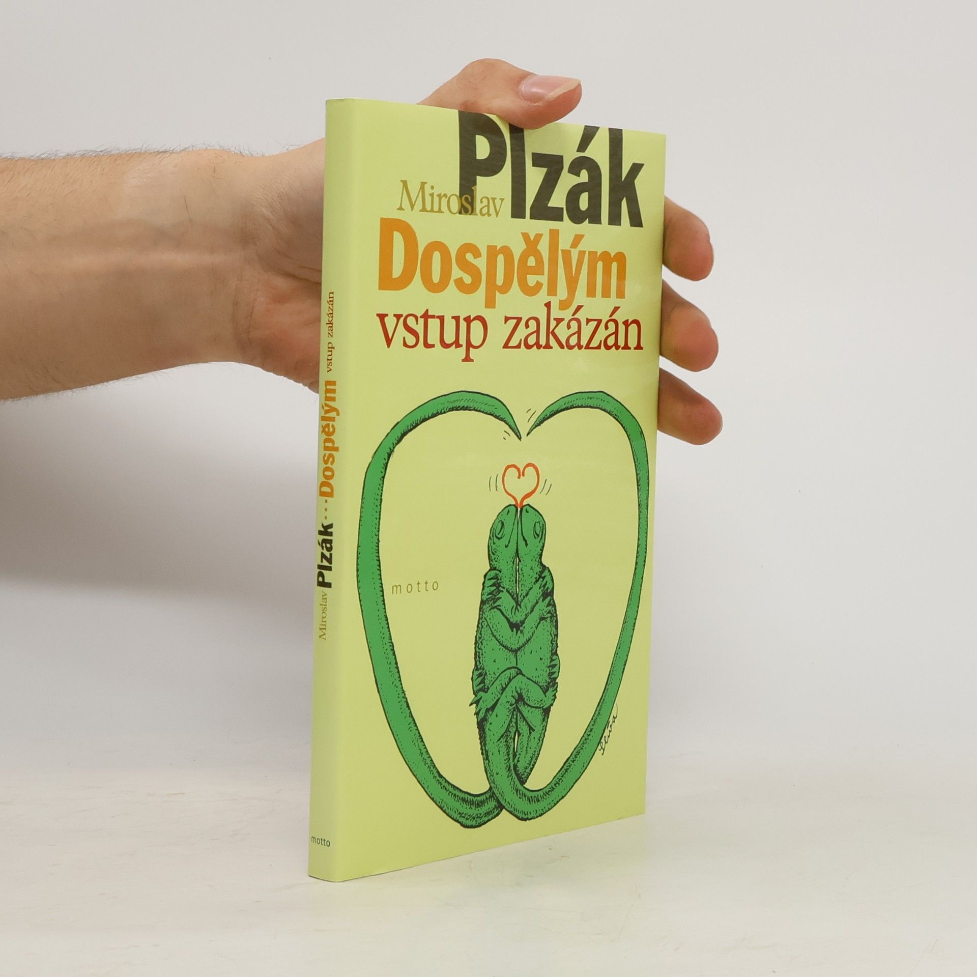 Miroslav Plzák Dospělým vstup zakázán