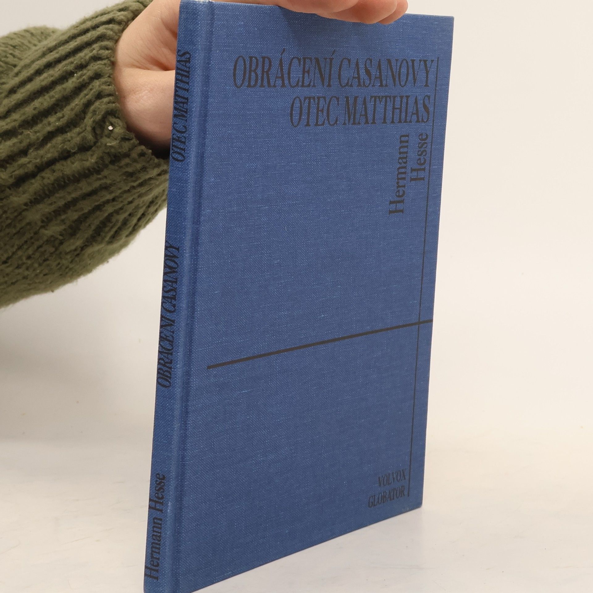 Hermann Hesse Obrácení Casanovy. Otec Matthias