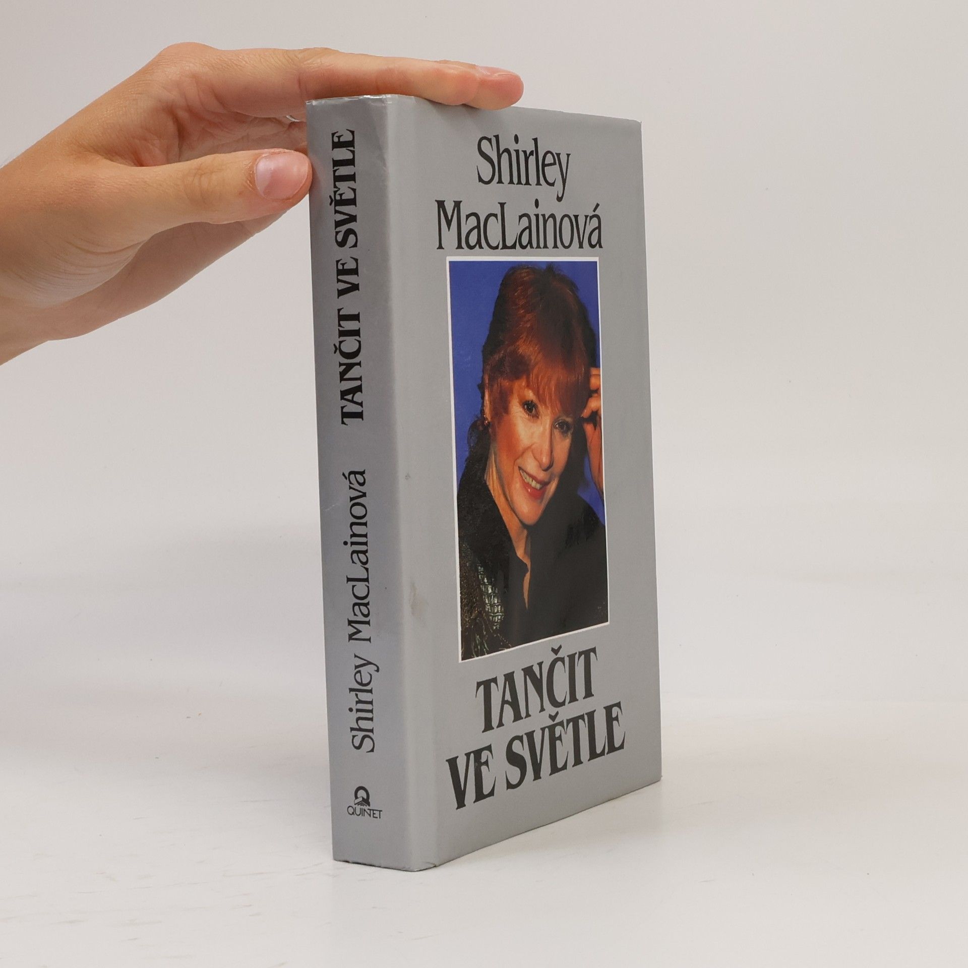 Shirley MacLaine Tančit ve světle