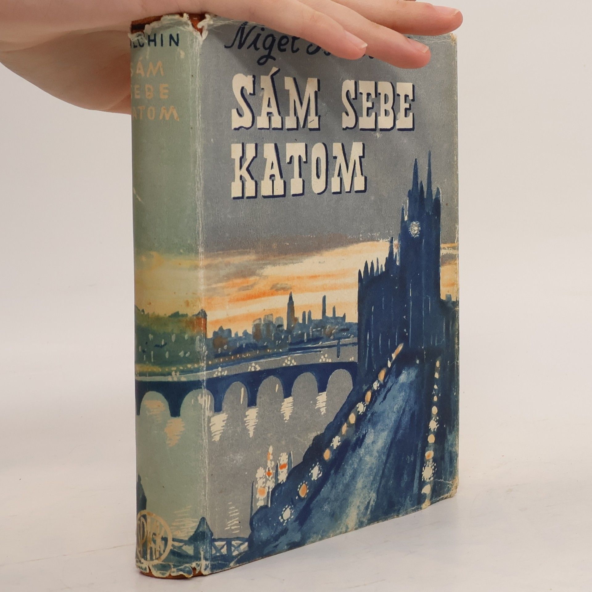 Nigel Balchin Sám sebe Katom