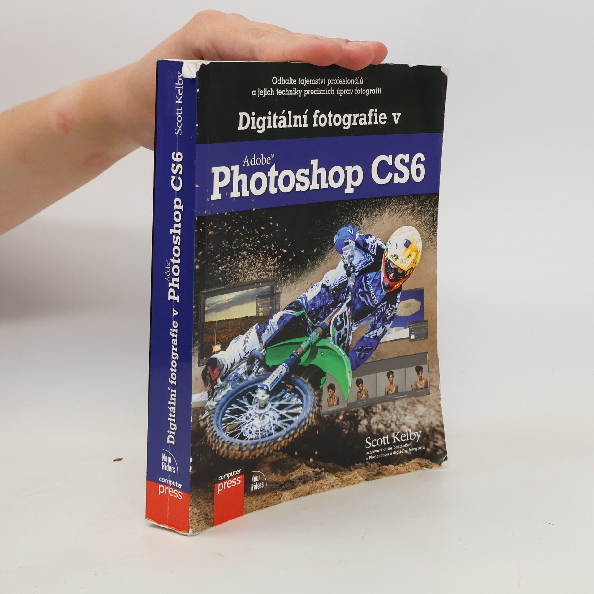 Scott Kelby Digitální fotografie v Adobe Photoshop CS6