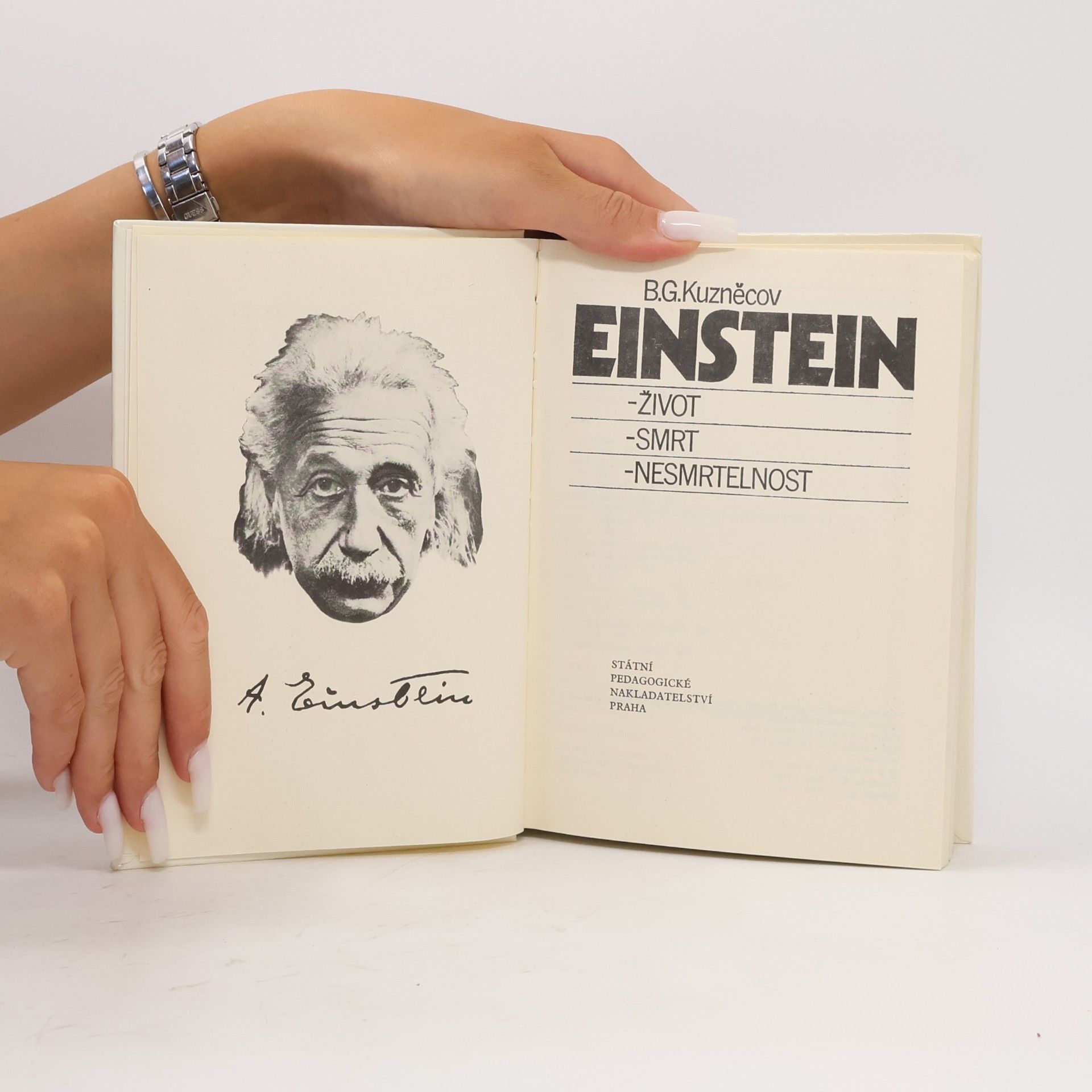 Boris Grigorjevič Kuzněcov Einstein. Život, smrt, nesmrtelnost