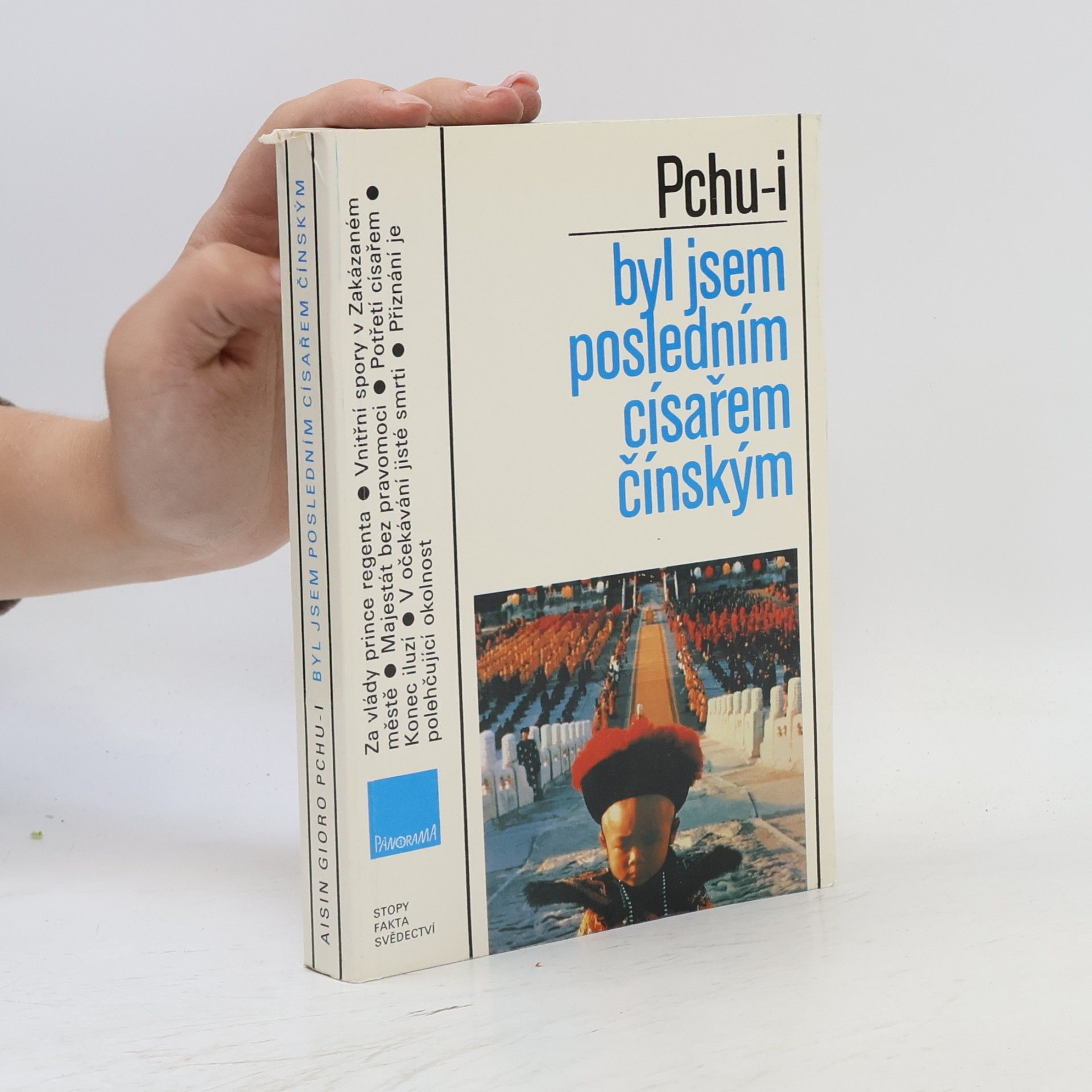 Puyi Byl jsem posledním císařem čínským