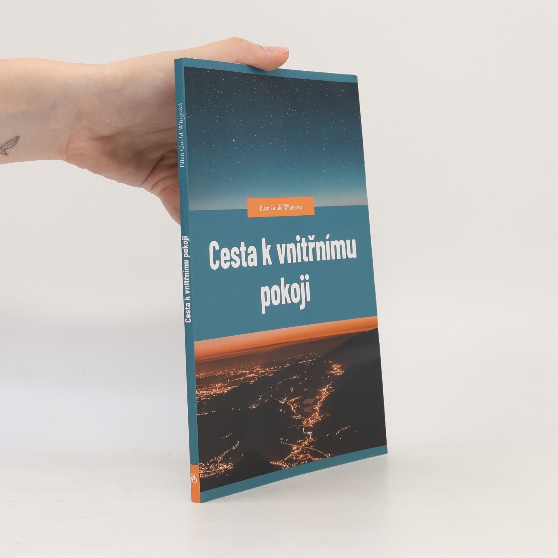 Ellen G. White Cesta k vnitřnímu pokoji