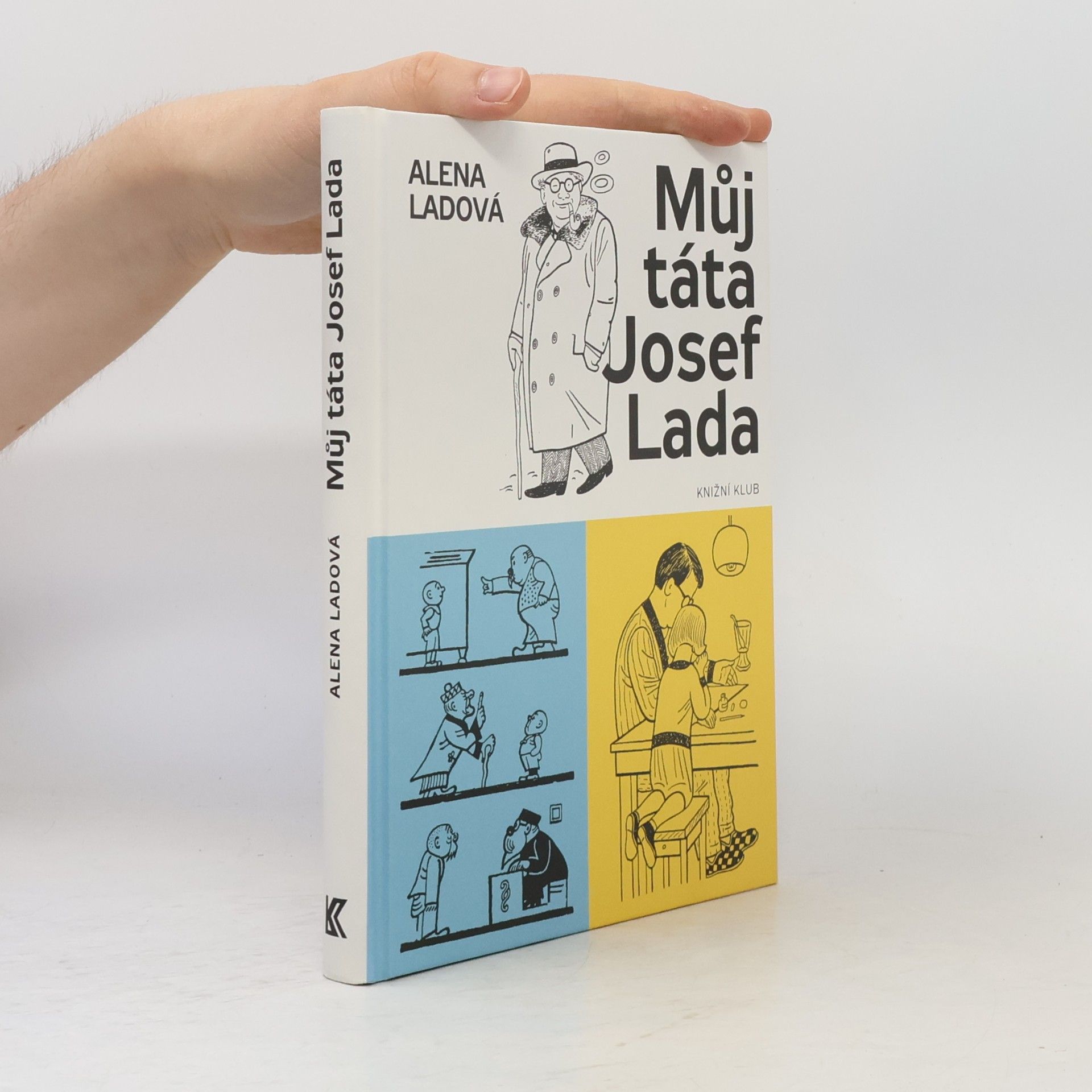 Ladová Alena Můj táta Josef Lada