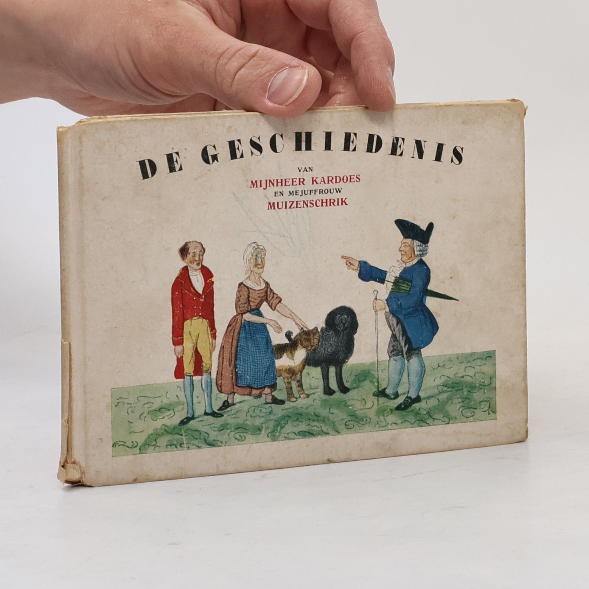 Autores varios De geschiedenis van mijnheer Kardoes en mejuffrouw Muizenschrik
