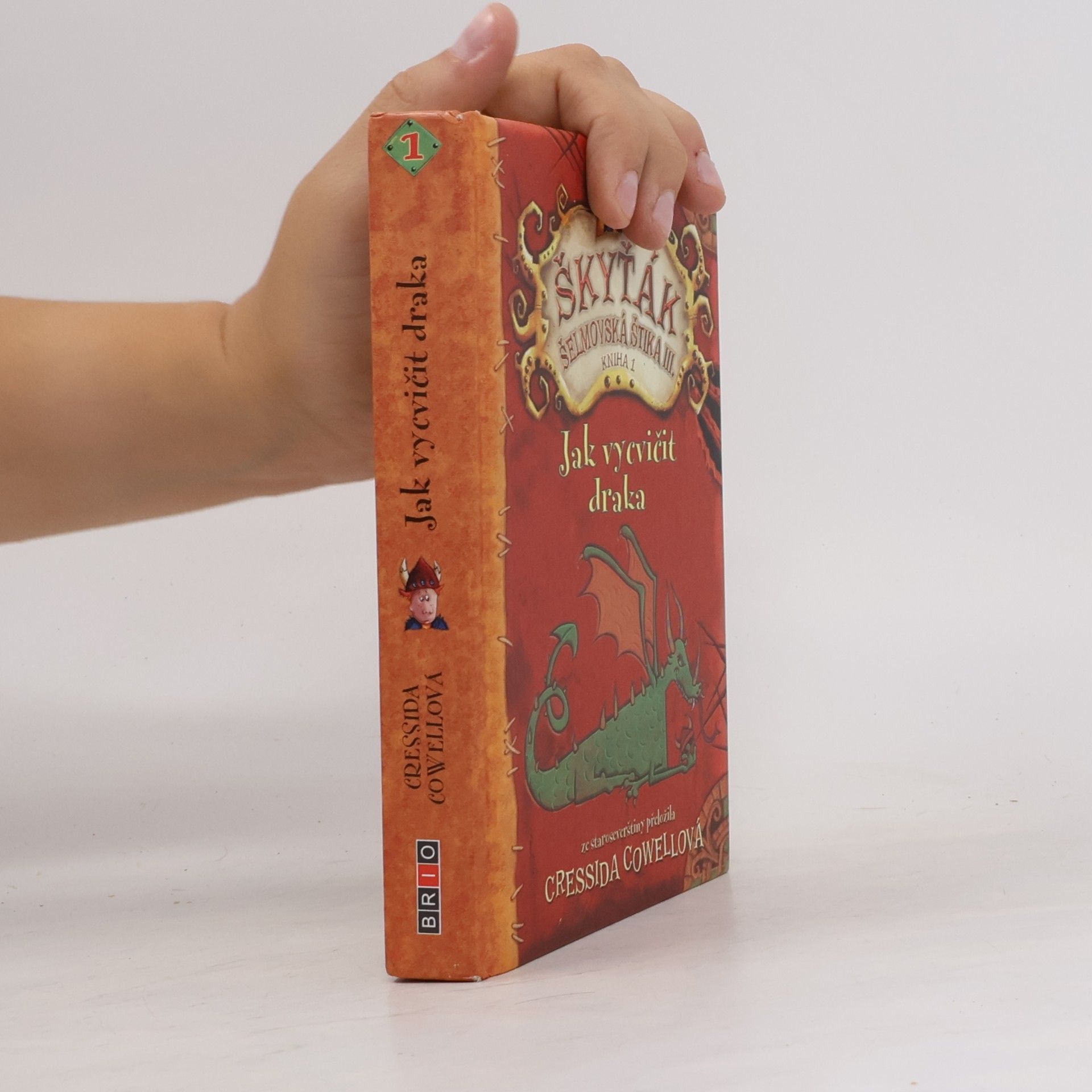 Cressida Cowell Jak vycvičit draka. Škyťák Šelmovská Štika 3