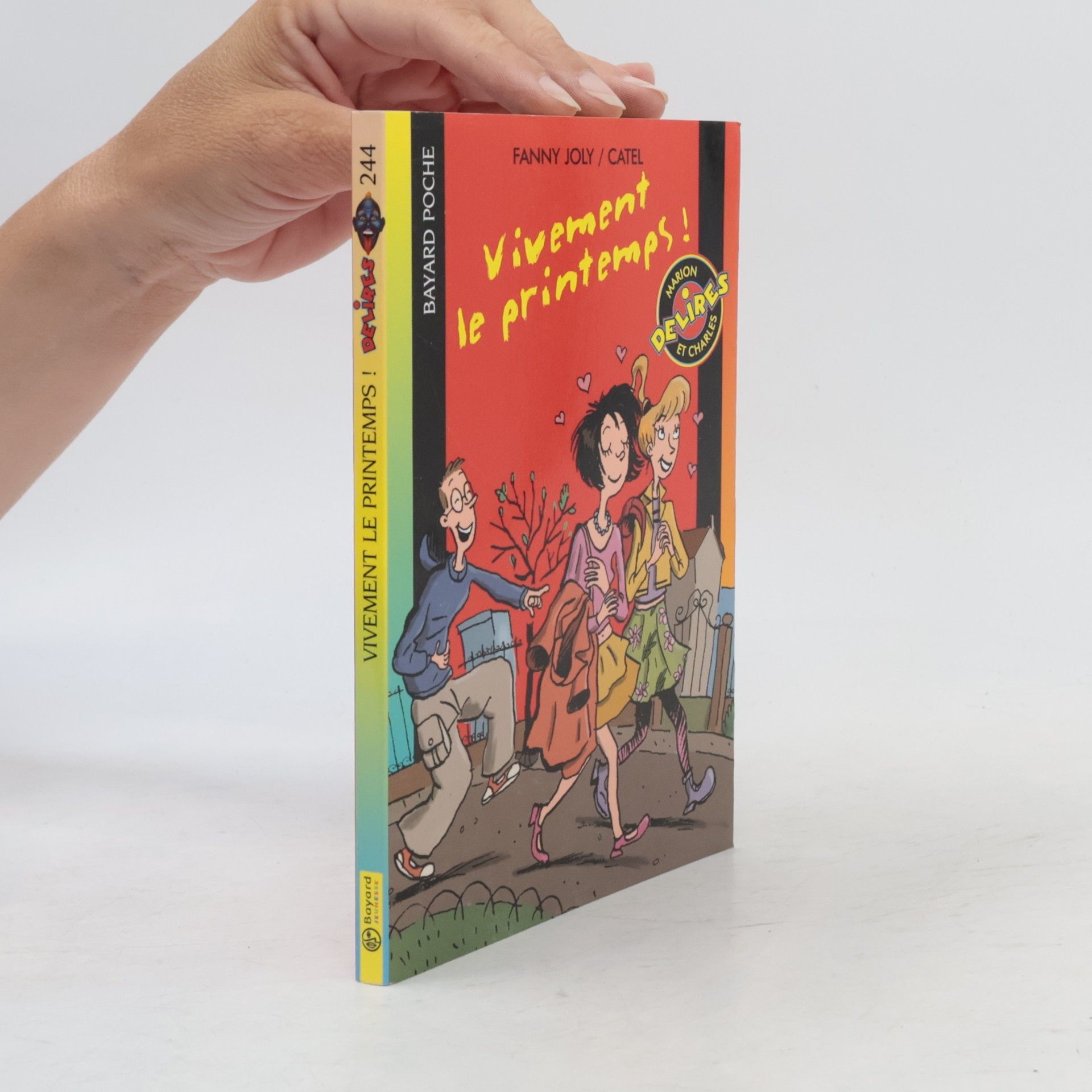 Fanny Joly Marion Délires et Charles - 244: Vivement le printemps !