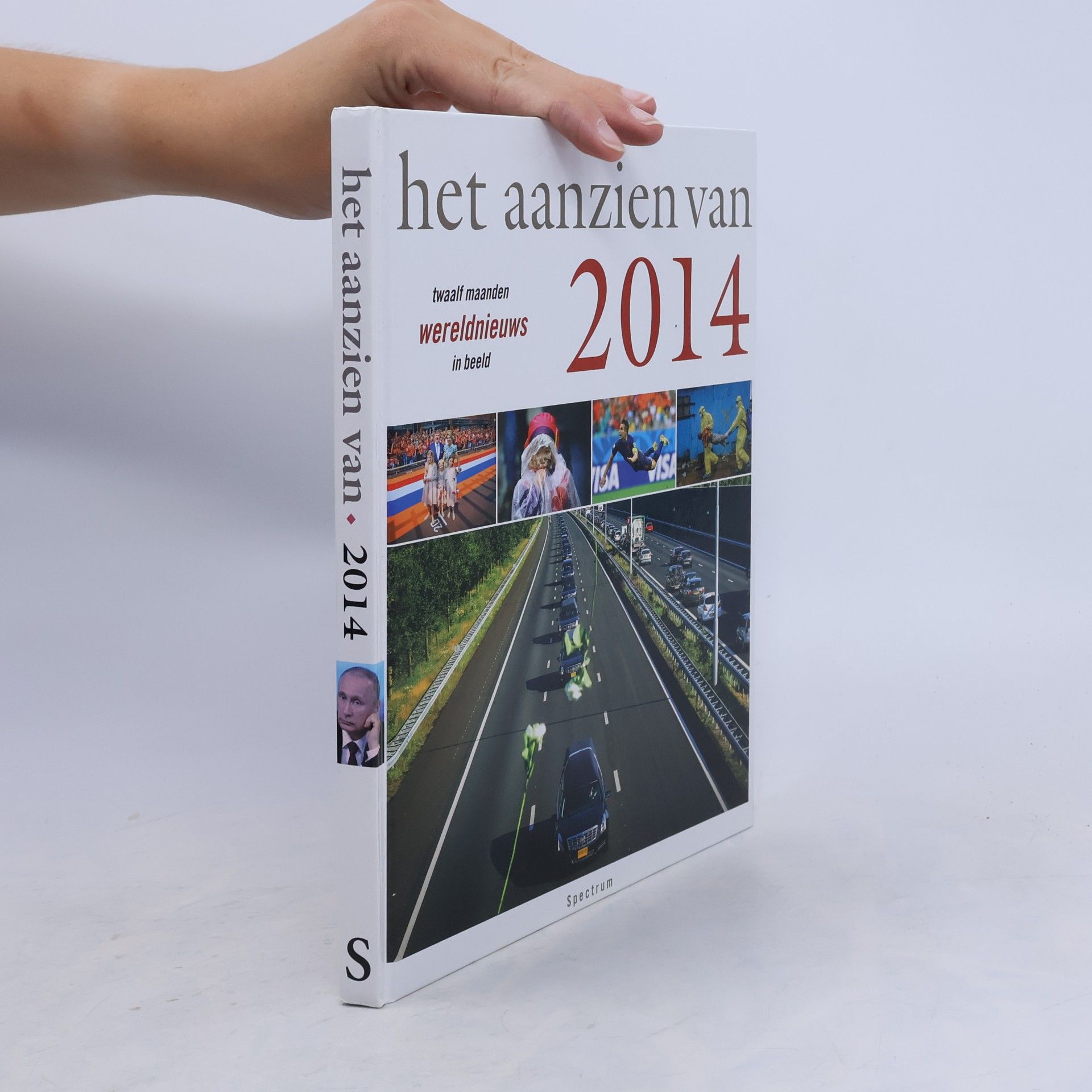 Han van Bree Het aanzien van 2014: twaalf maanden wereldnieuws in beeld