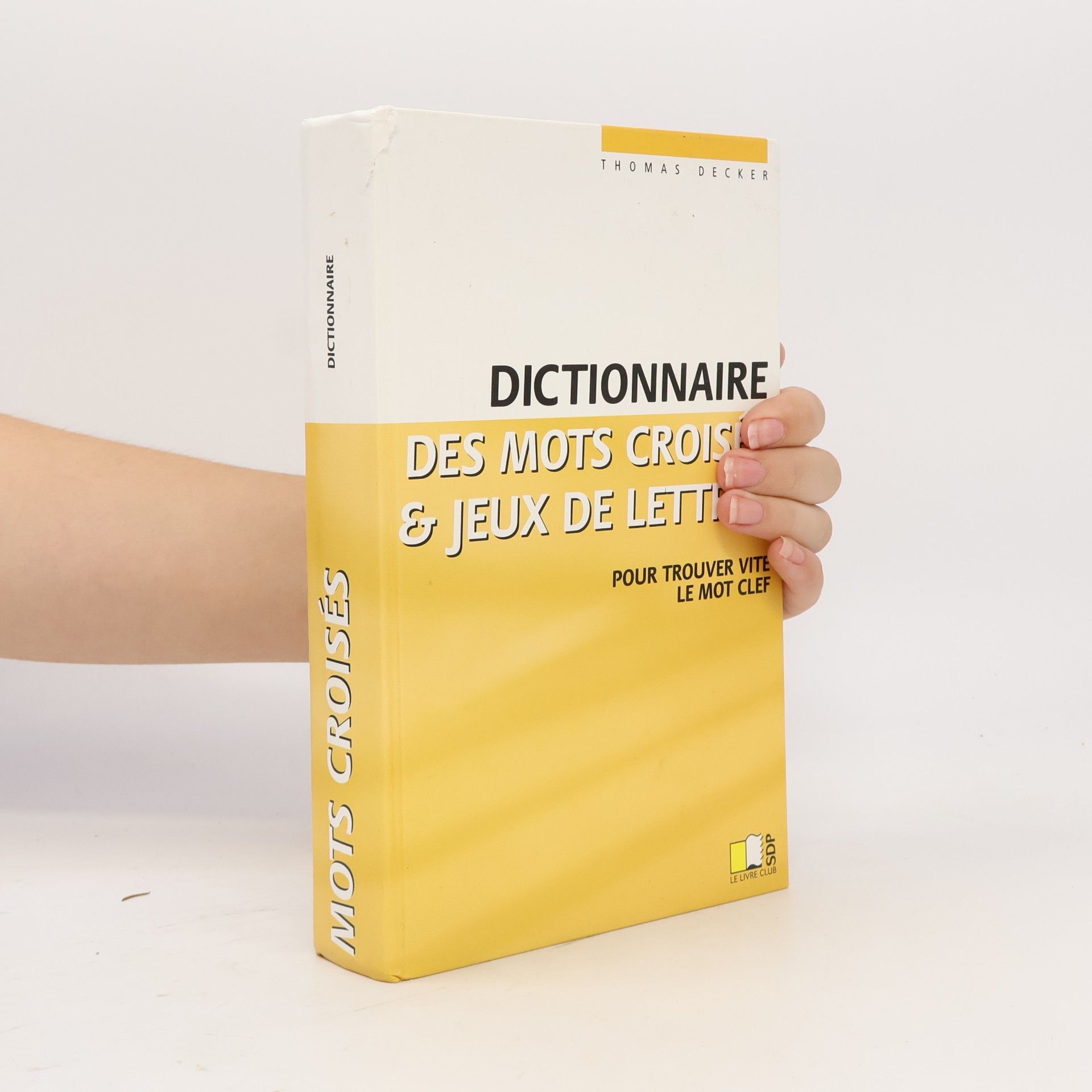 Dictionnaire des mots croisés & jeux de lettres