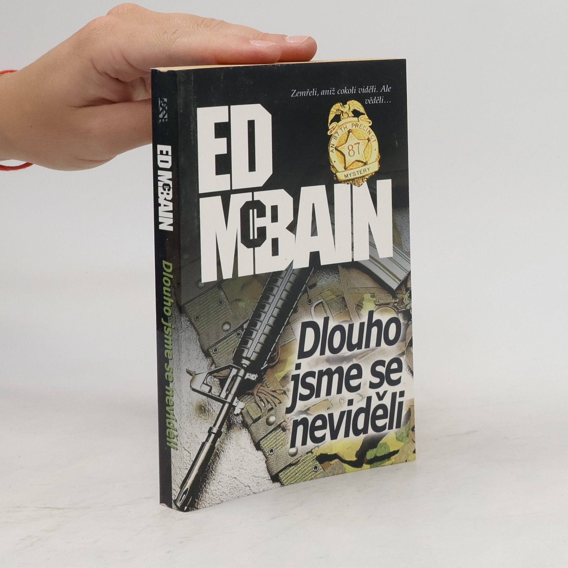 Ed McBain Dlouho jsme se neviděli