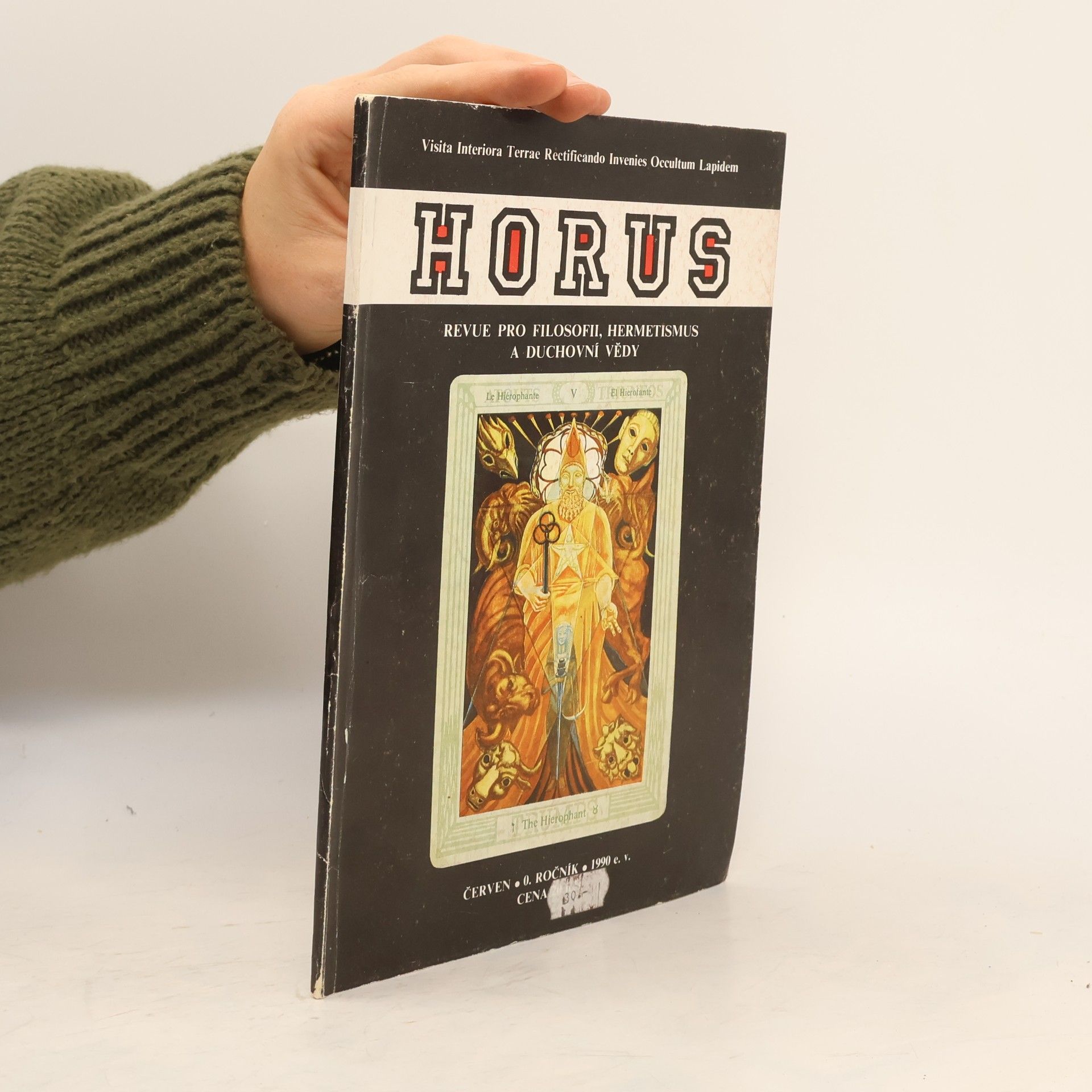 Collectif d'auteurs Horus (č. 1, červen, 0. ročník 1990; revue pro filosofii, hermetismus a duchovní vědy)