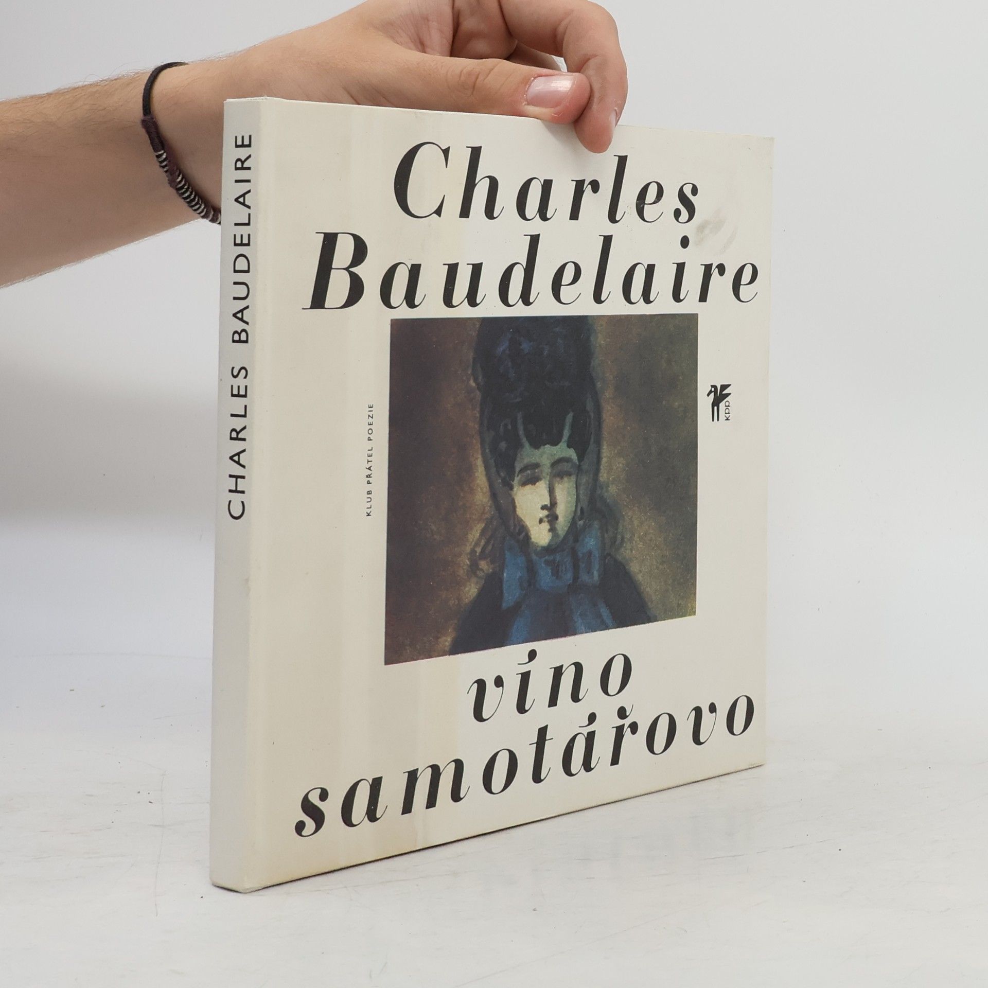 Charles Baudelaire Víno samotářovo