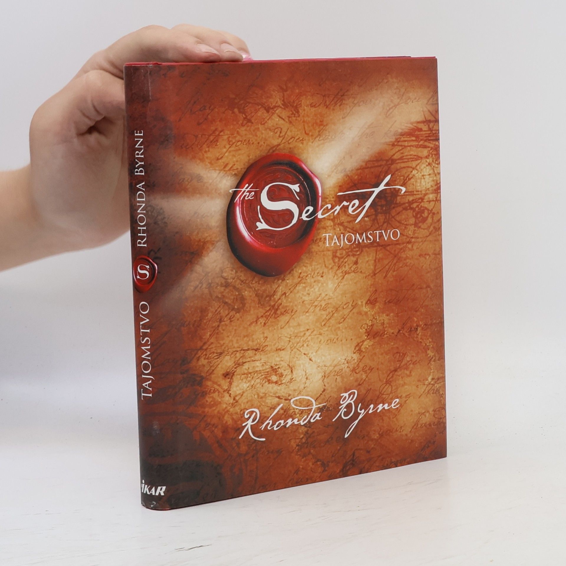 Rhonda Byrne Secret. Tajomstvo