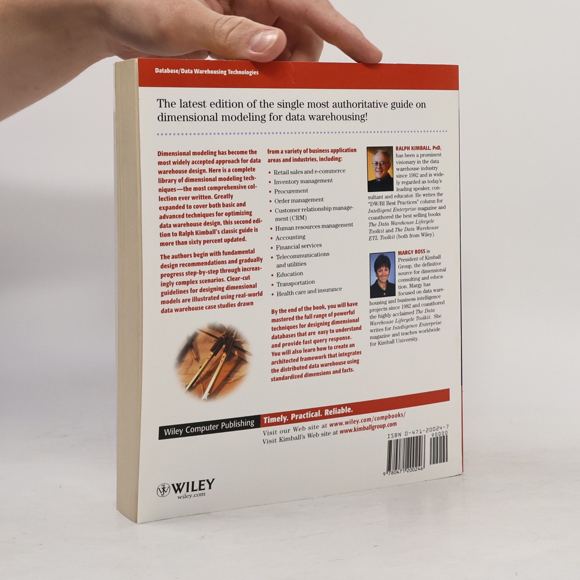 Ralph Kimball The Data Warehouse Toolkit. The Complete Guide to Dimensional Modeling