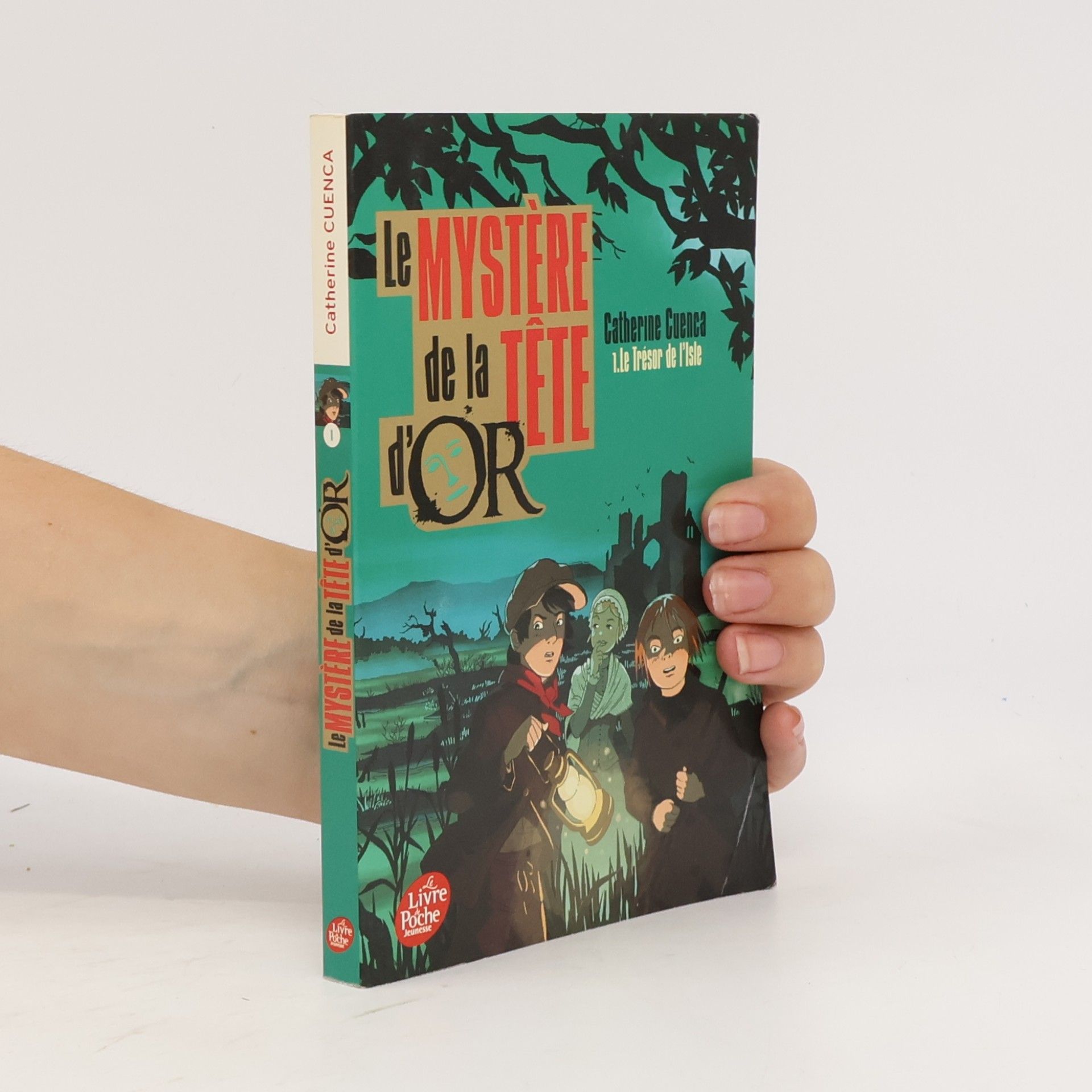 Le Mystère de la Tête d'Or - 1: Le Trésor de l'Isle