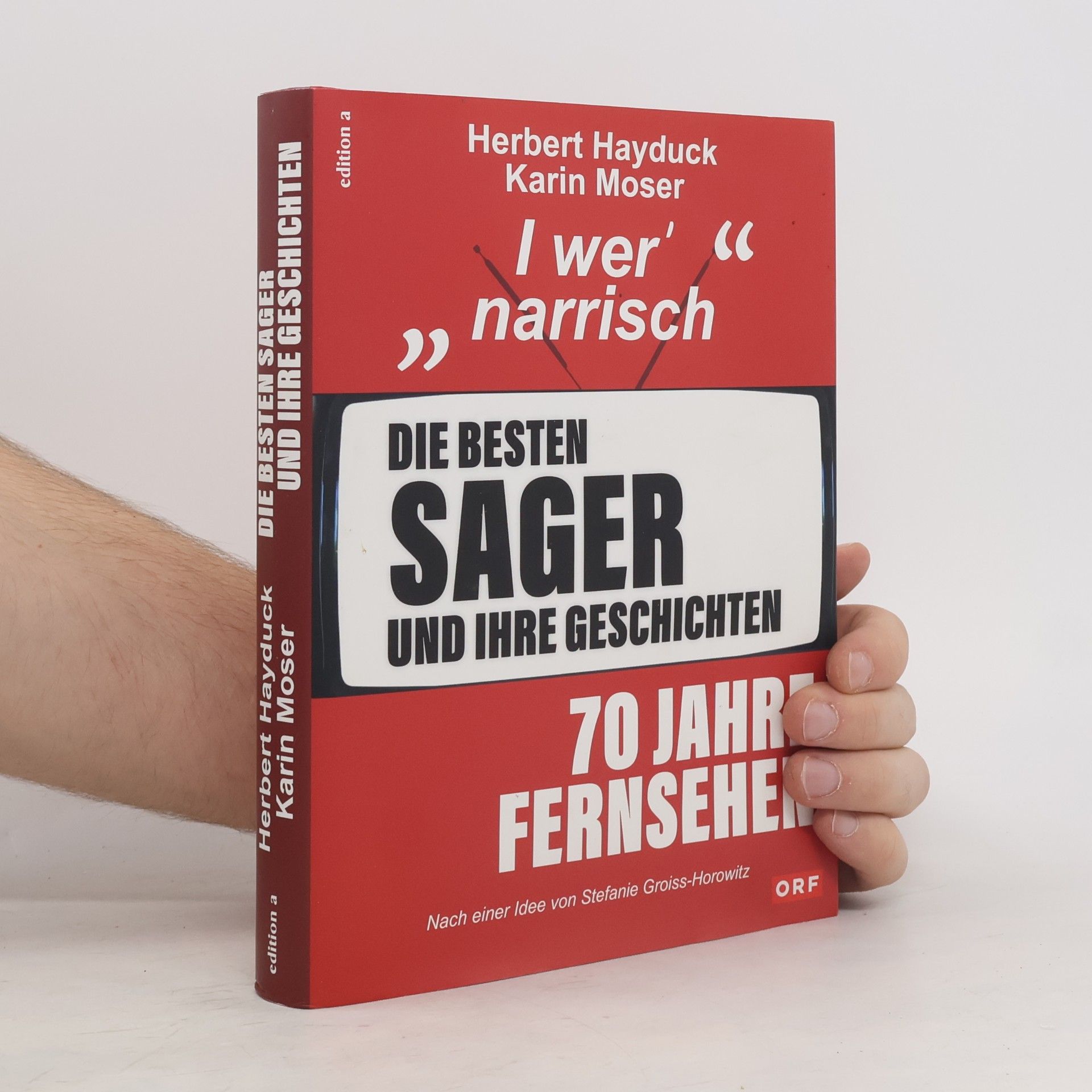 Stefanie Groiss-Horowitz Die besten Sager und ihre Geschichten