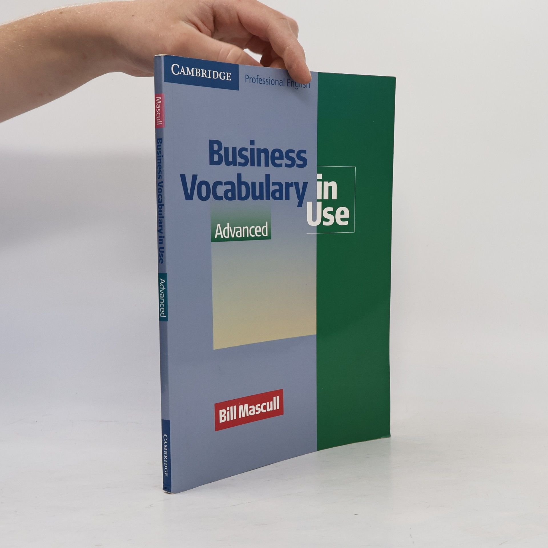 Bill Mascull Business Vocabulary in Use (Advanced)