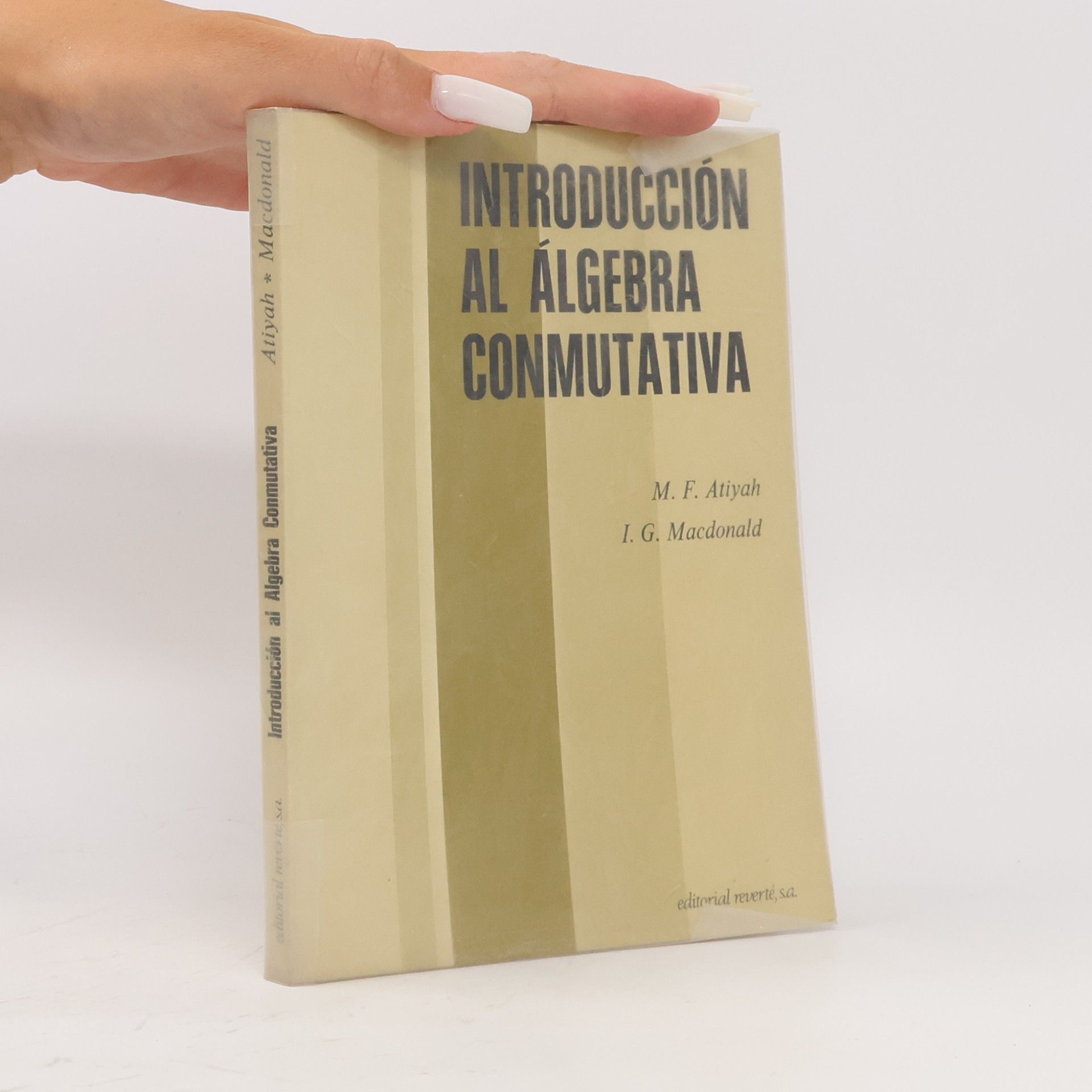Michael Francis Atiyah Introducción al álgebra conmutativa