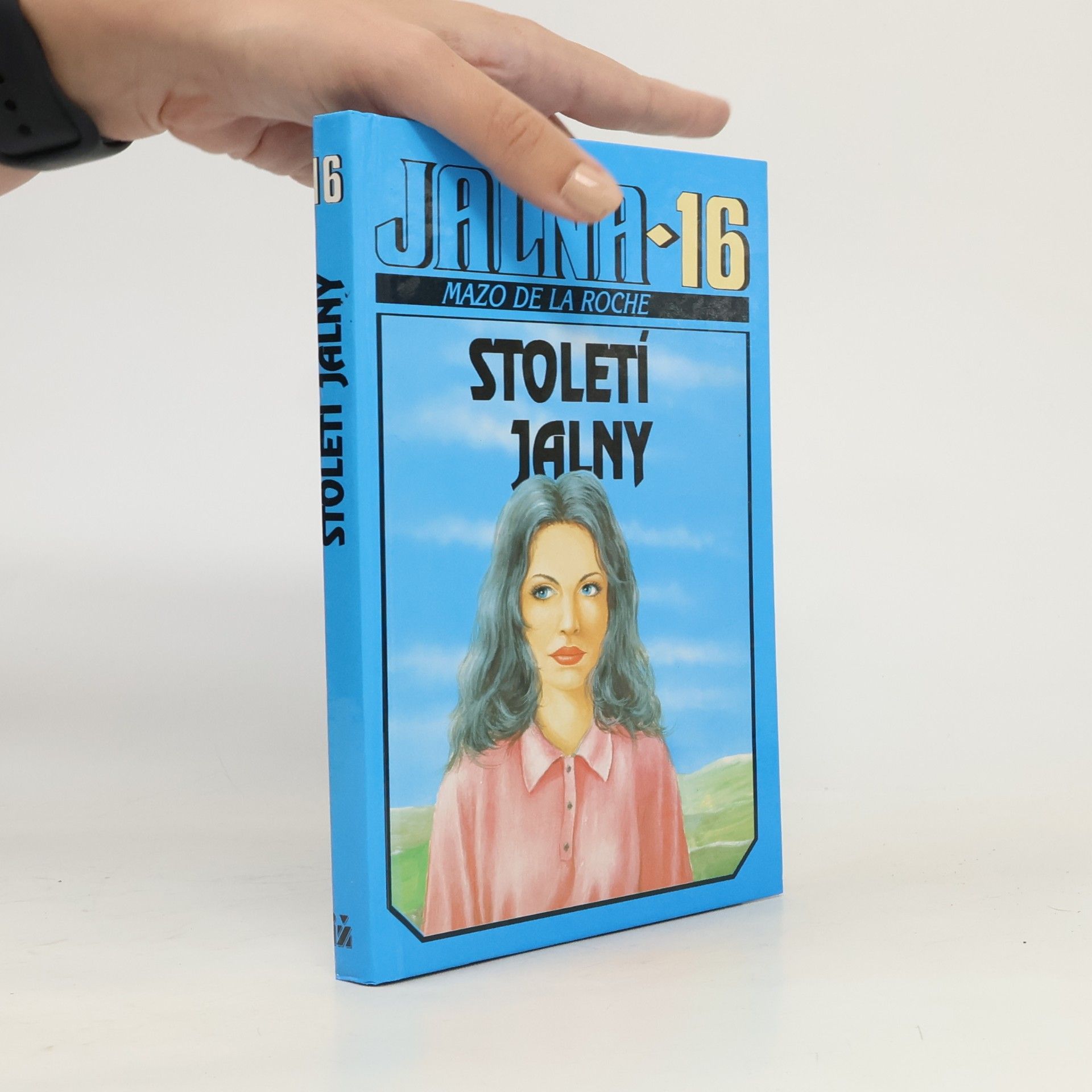 Mazo de la Roche Jalna 16. Století Jalny