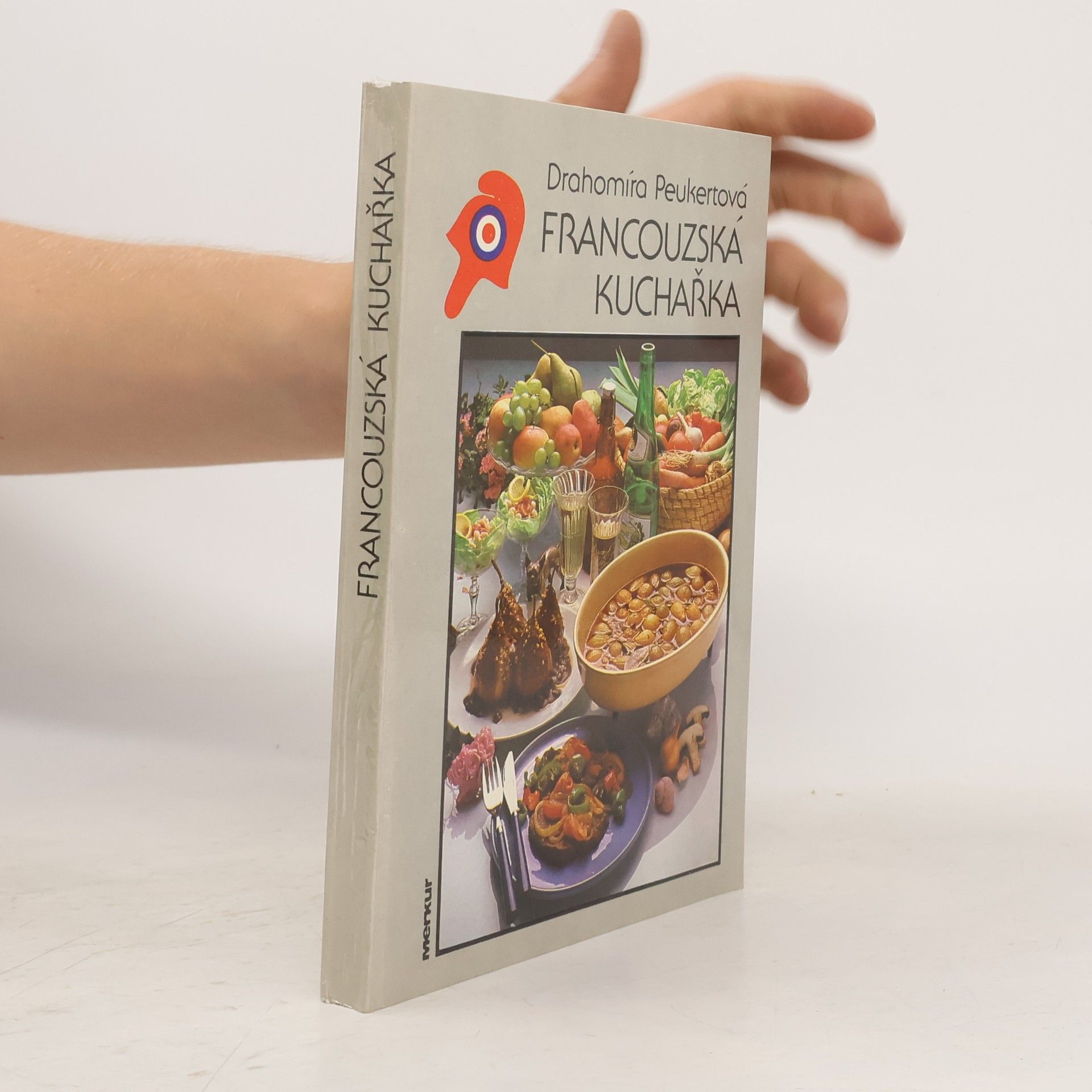 Drahomíra Peukertová Francouzská kuchařka