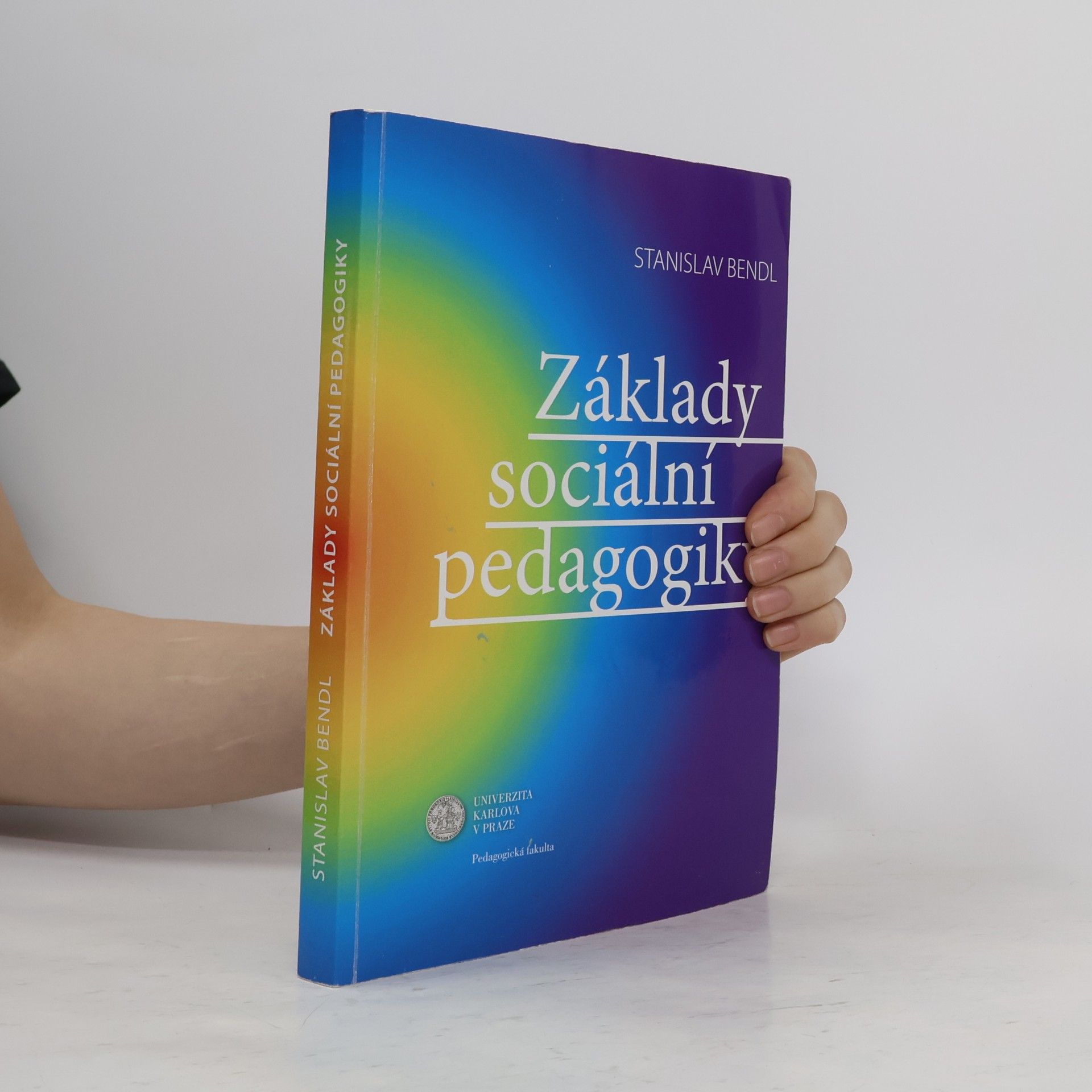 Stanislav Bendl Základy sociální pedagogiky