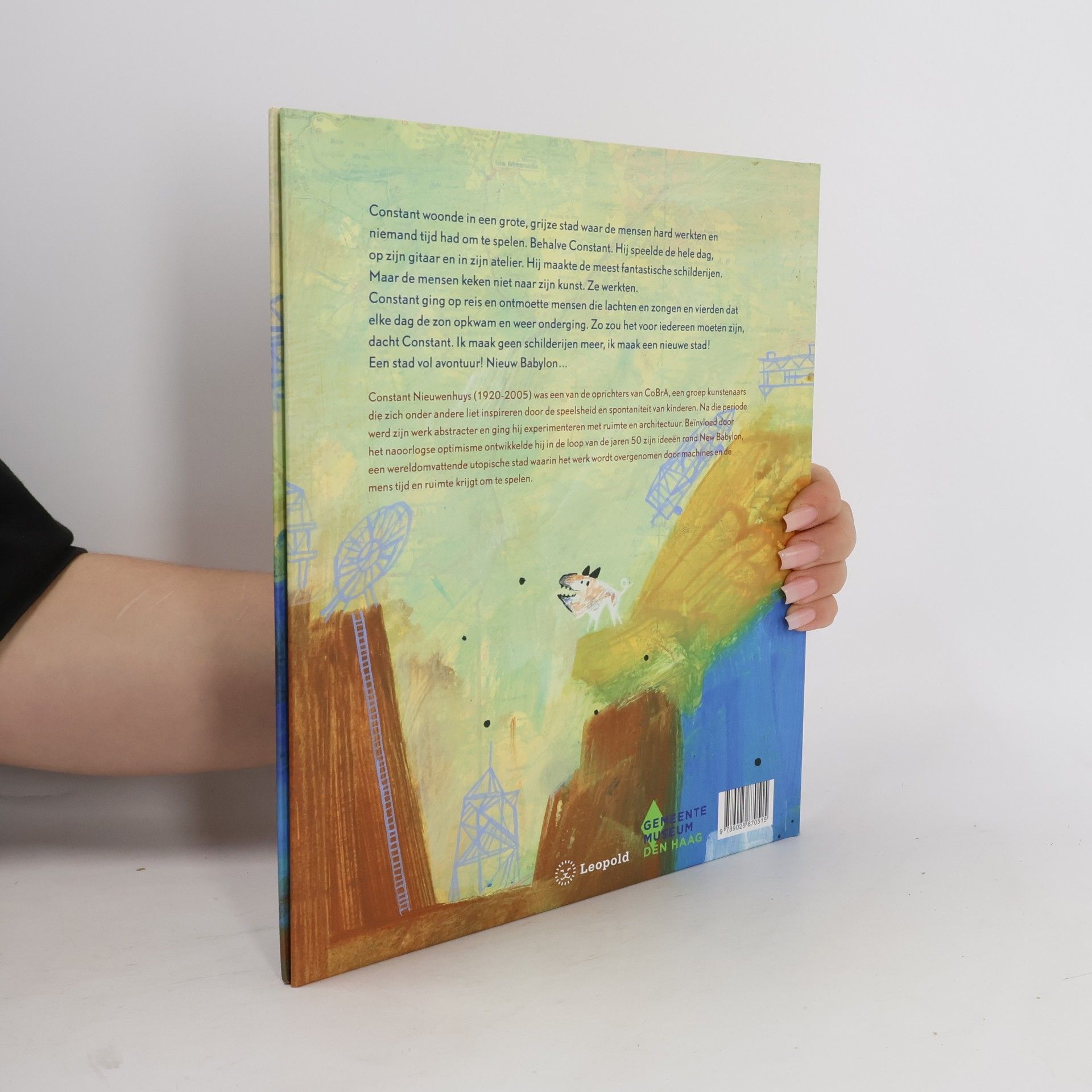 Martijn van der Linden Kunstprentenboeken van Leopold en Gemeentemuseum Den Haag: Constant: spelen in Nieuw Babylon