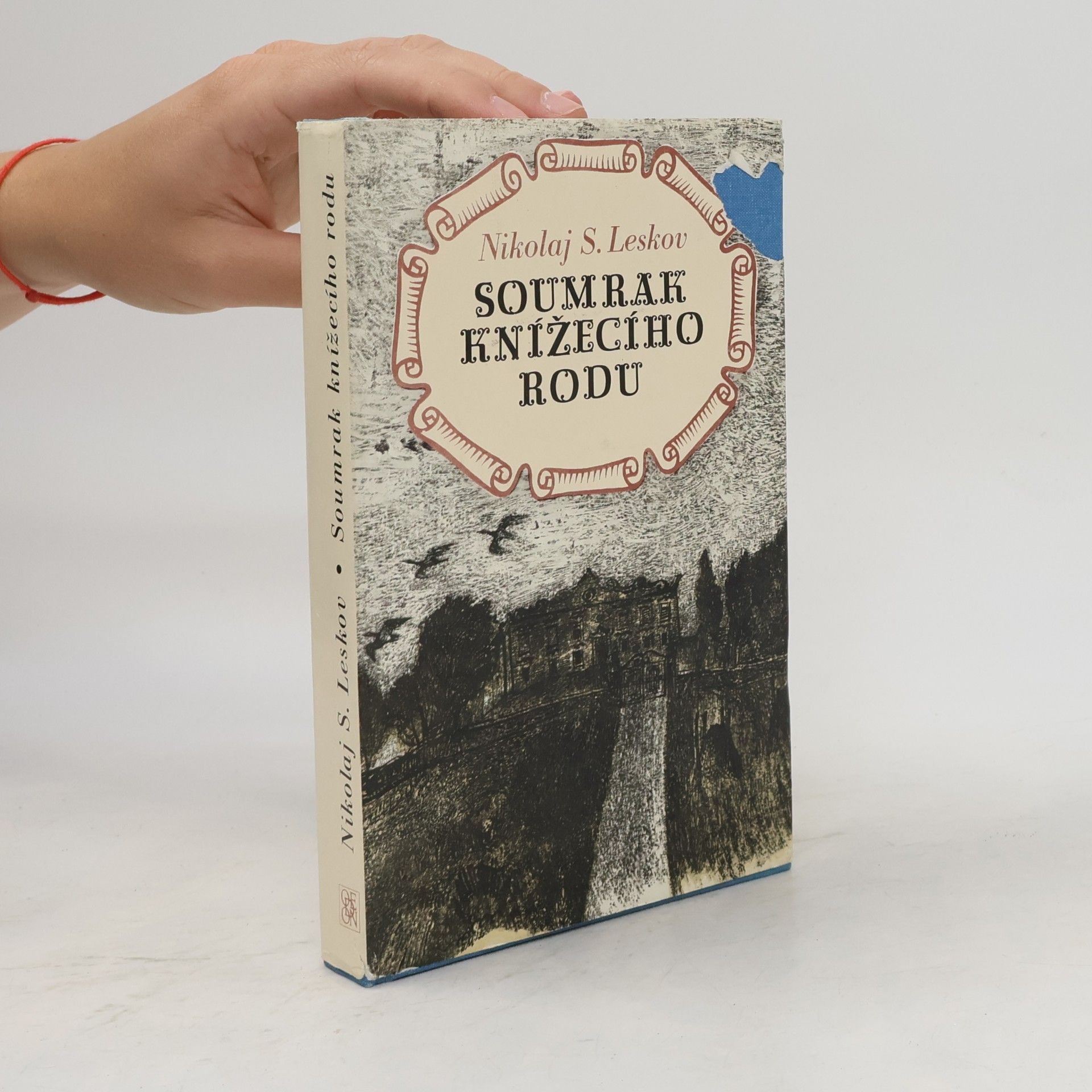 Nikolaj Semenovič Leskov Soumrak knížecího rodu