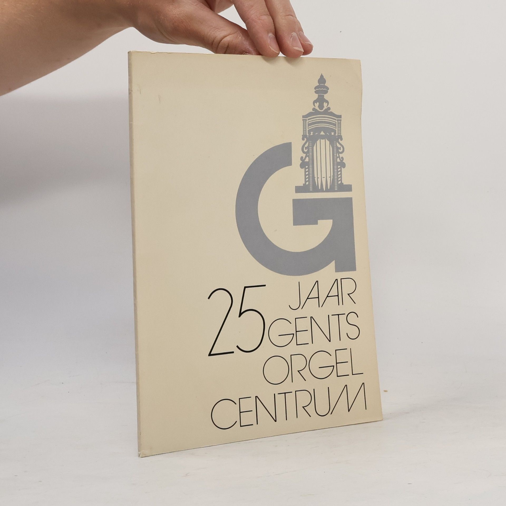 Autorenkollektiv 25 Jaar gents orgel centrum