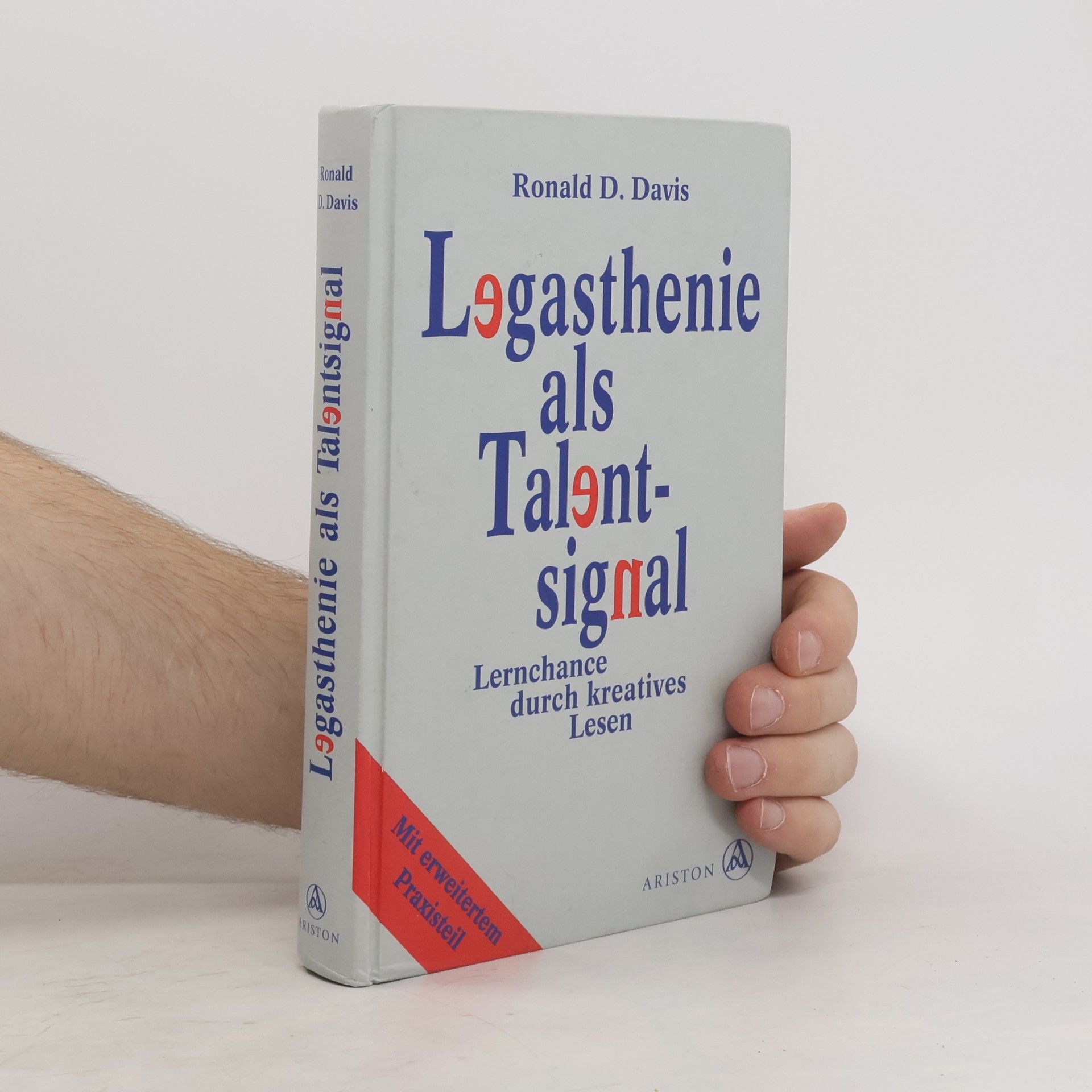 Ronald D. Ronald Dell Davis Legasthenie als Talentsignal
