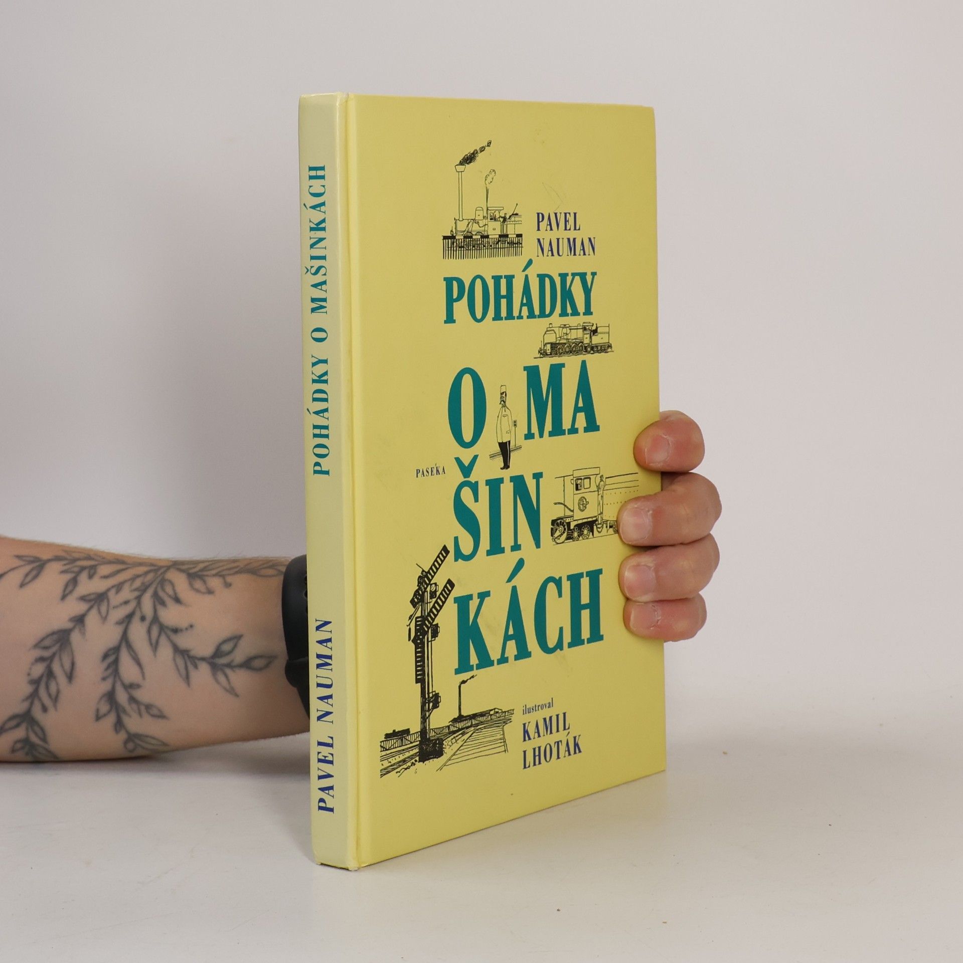 Pavel Nauman Pohádky o mašinkách