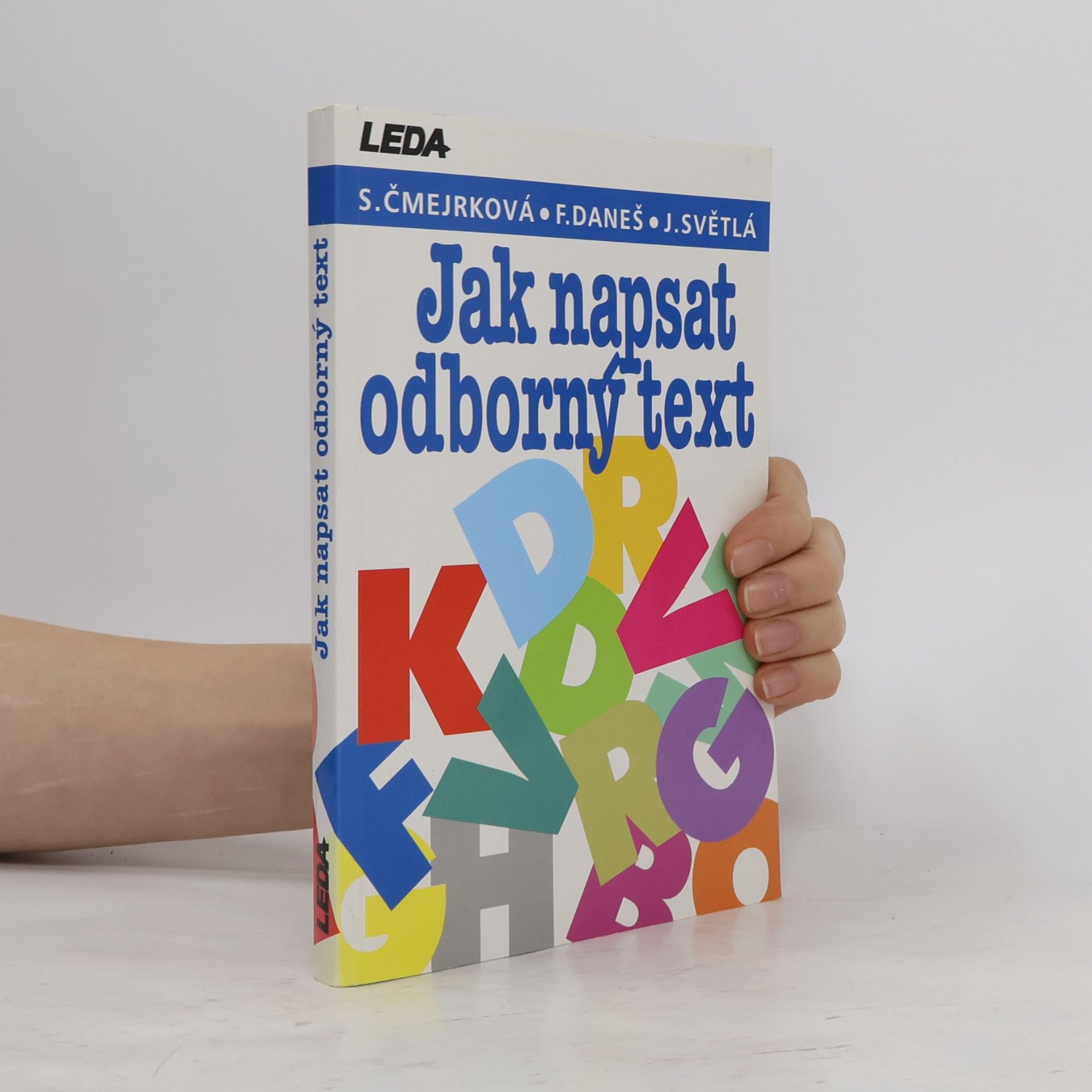 Světla Čmejrková Jak napsat odborný text