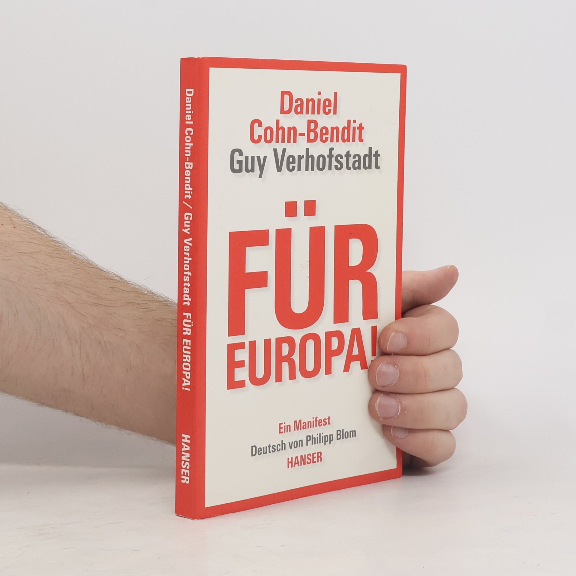 Daniel Cohn-Bendit Für Europa!