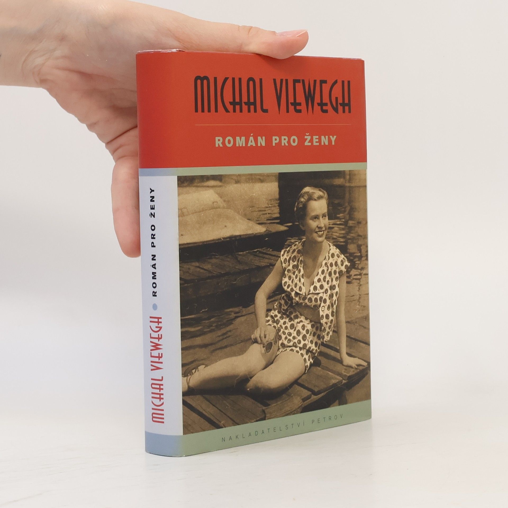 Michal Viewegh Román pro ženy