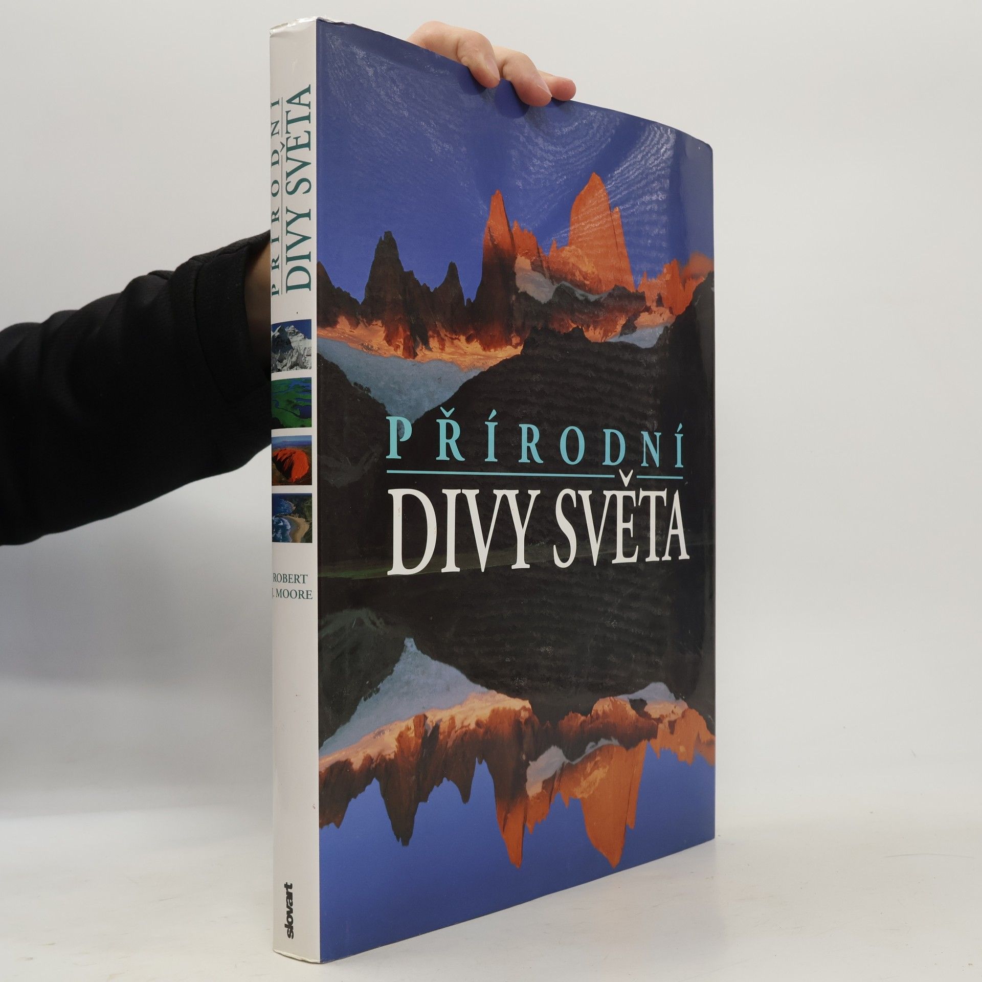 Robert J. Moore Přírodní divy světa