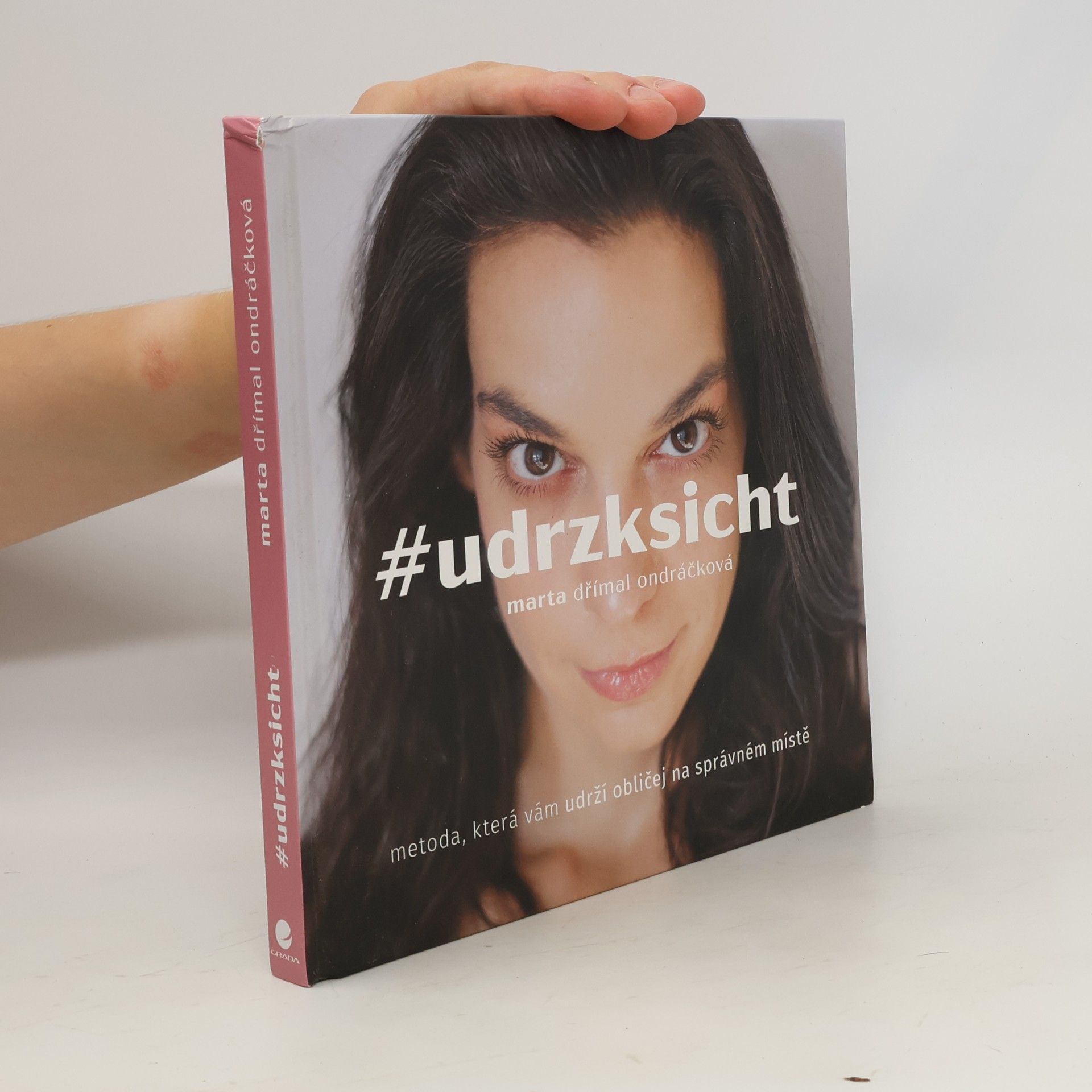 Marta Dřímal Ondráčková #udrzksicht: Metoda, která vám udrží obličej na správném místě