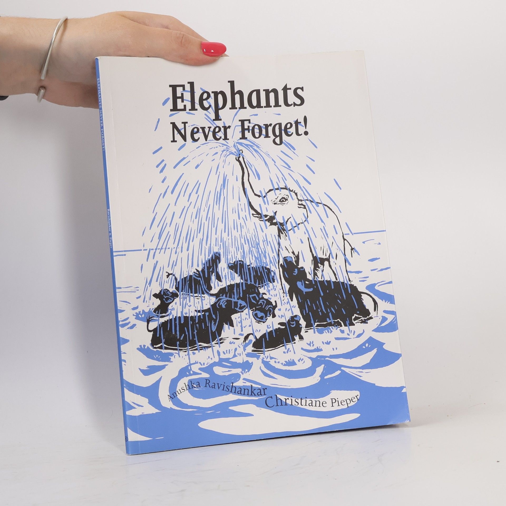 Anushka Ravishankar Elephants Never Forget