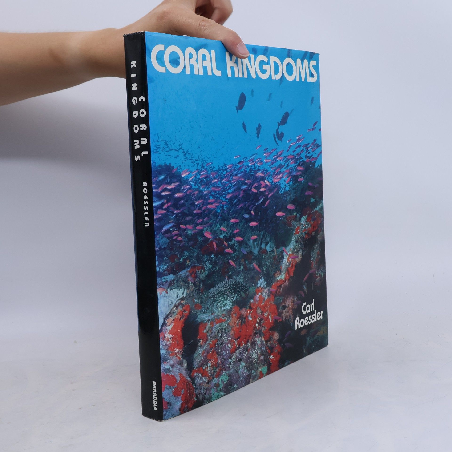Carl Roessler Coral Kingdoms