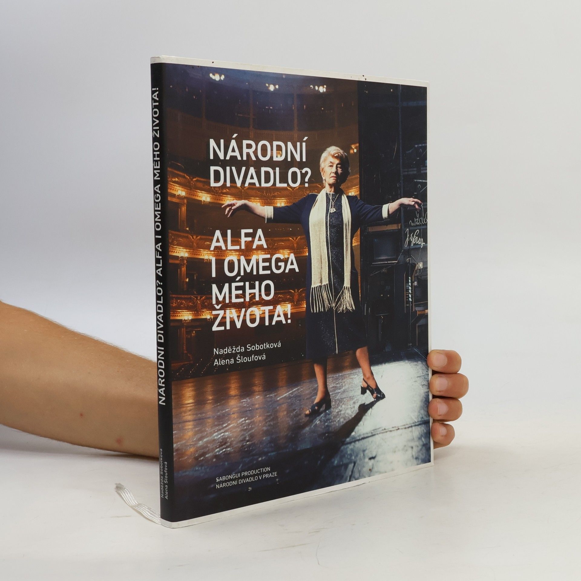 Naděžda Sobotková Národní divadlo? Alfa i omega mého života!