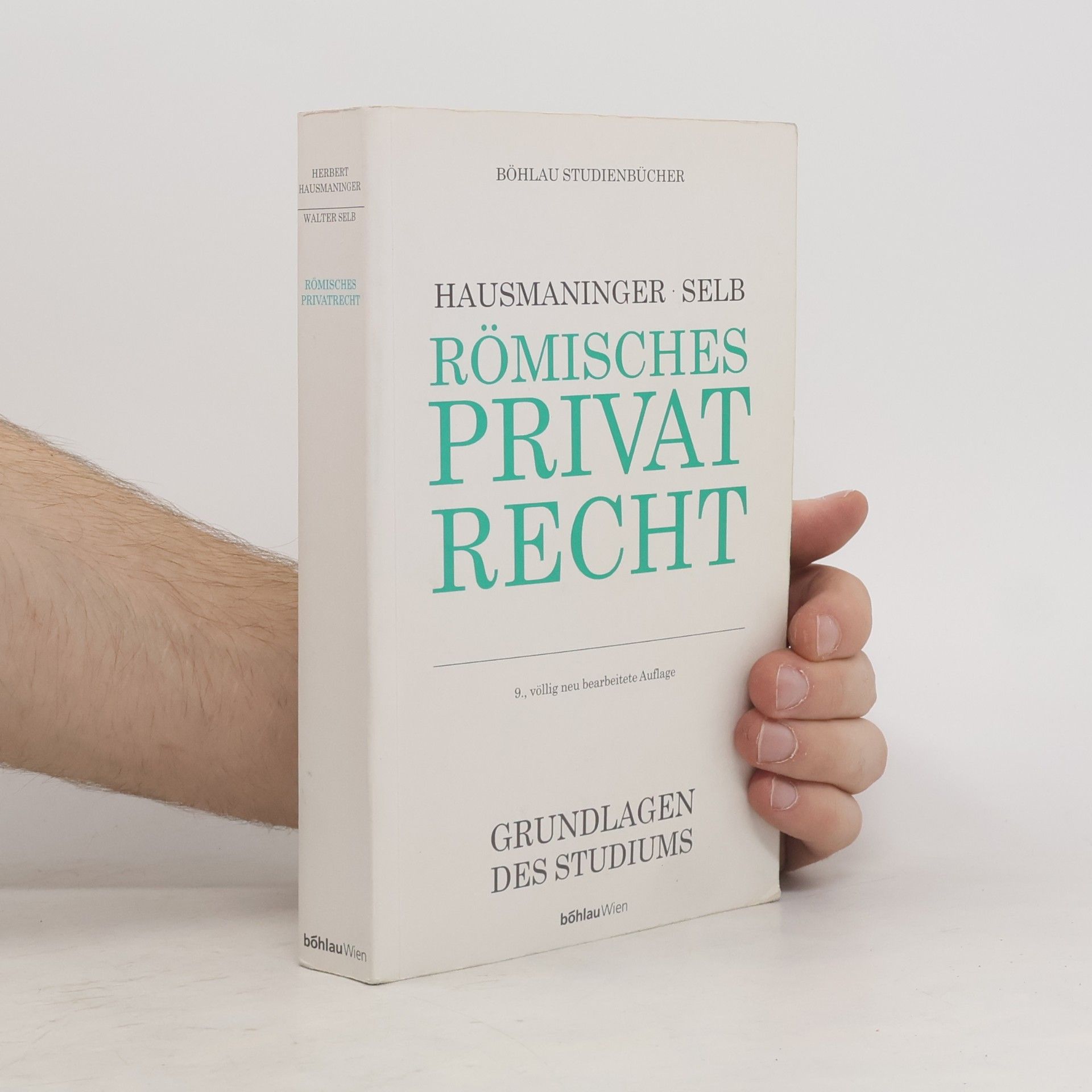 Herbert Hausmaninger Römisches Privatrecht